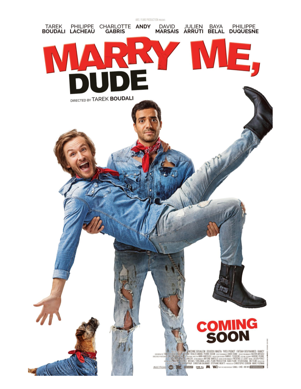Marry Me, Dude Directed by Tarek Boudali