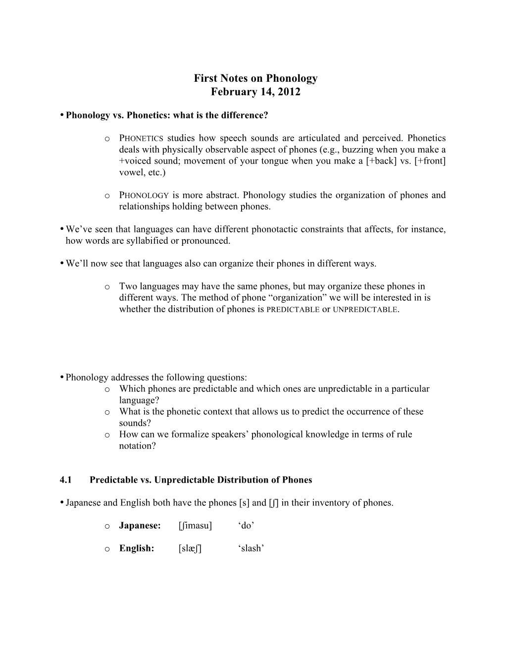 First Notes on Phonology February 14, 2012