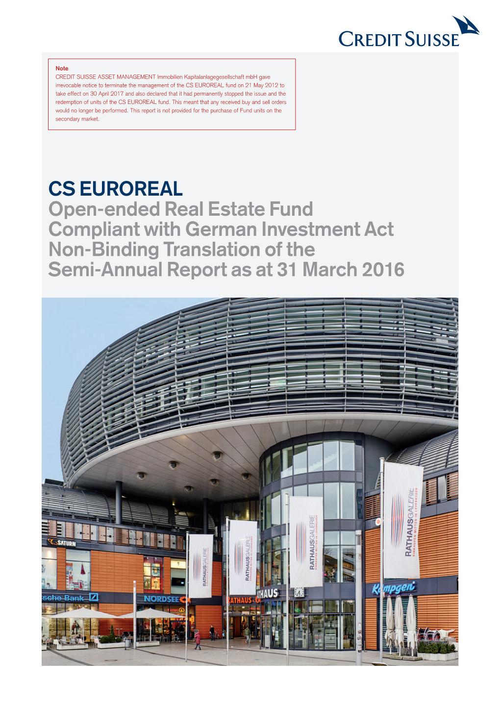 CS EUROREAL Open-Ended Real Estate Fund Compliant