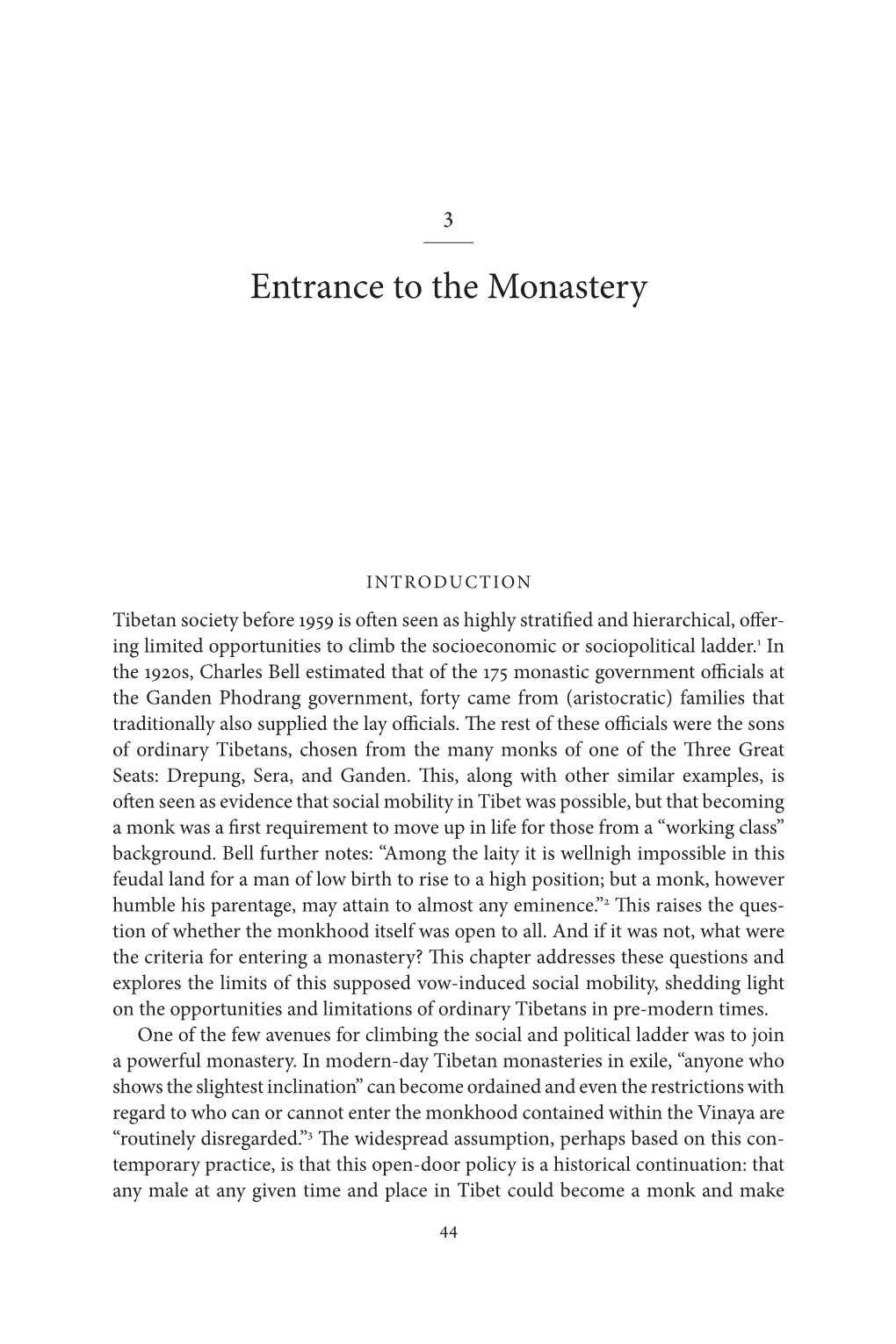 The Monastery Rules: Buddhist Monastic Organization in Pre