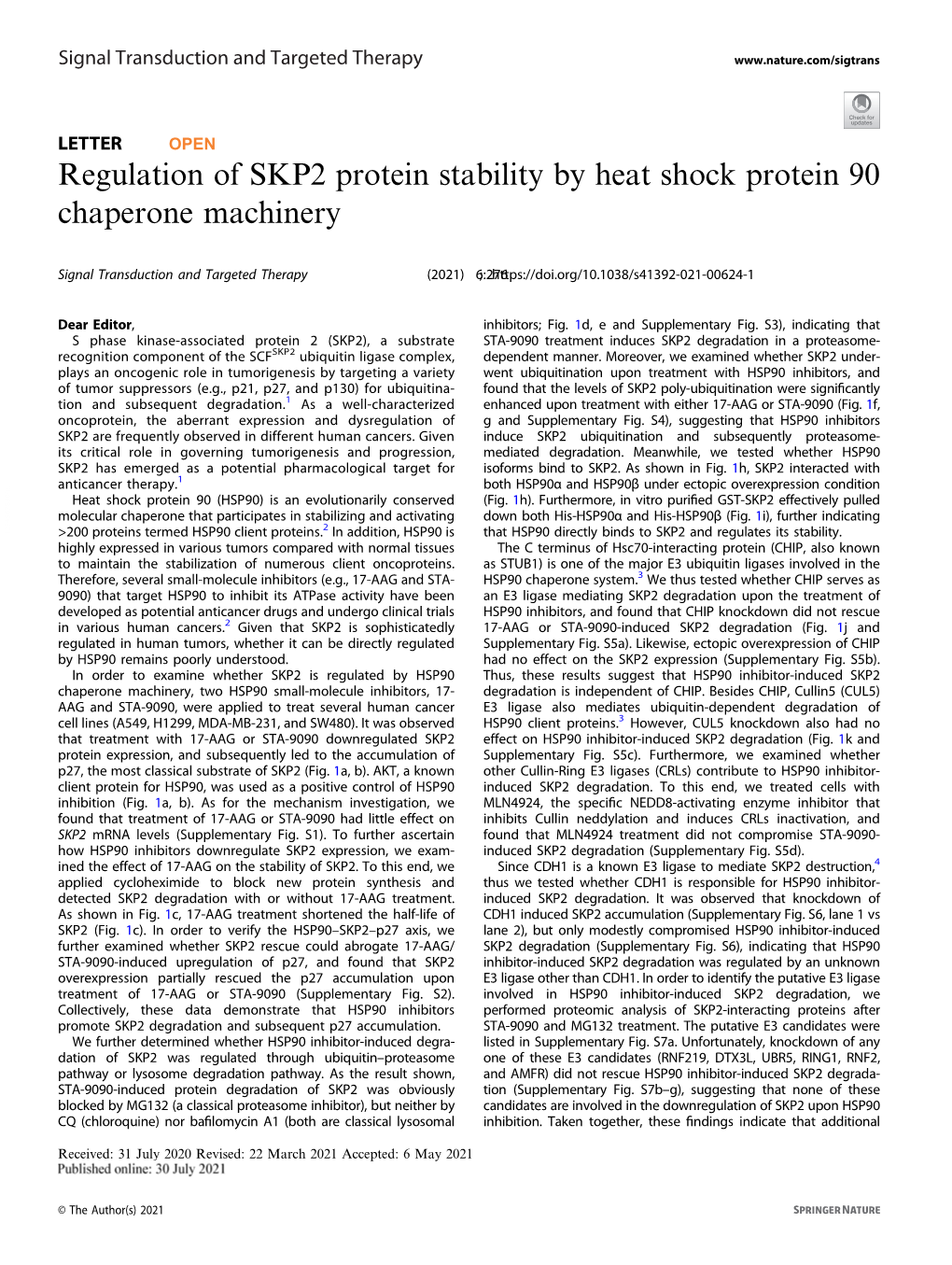 Regulation of SKP2 Protein Stability by Heat Shock Protein 90 Chaperone Machinery