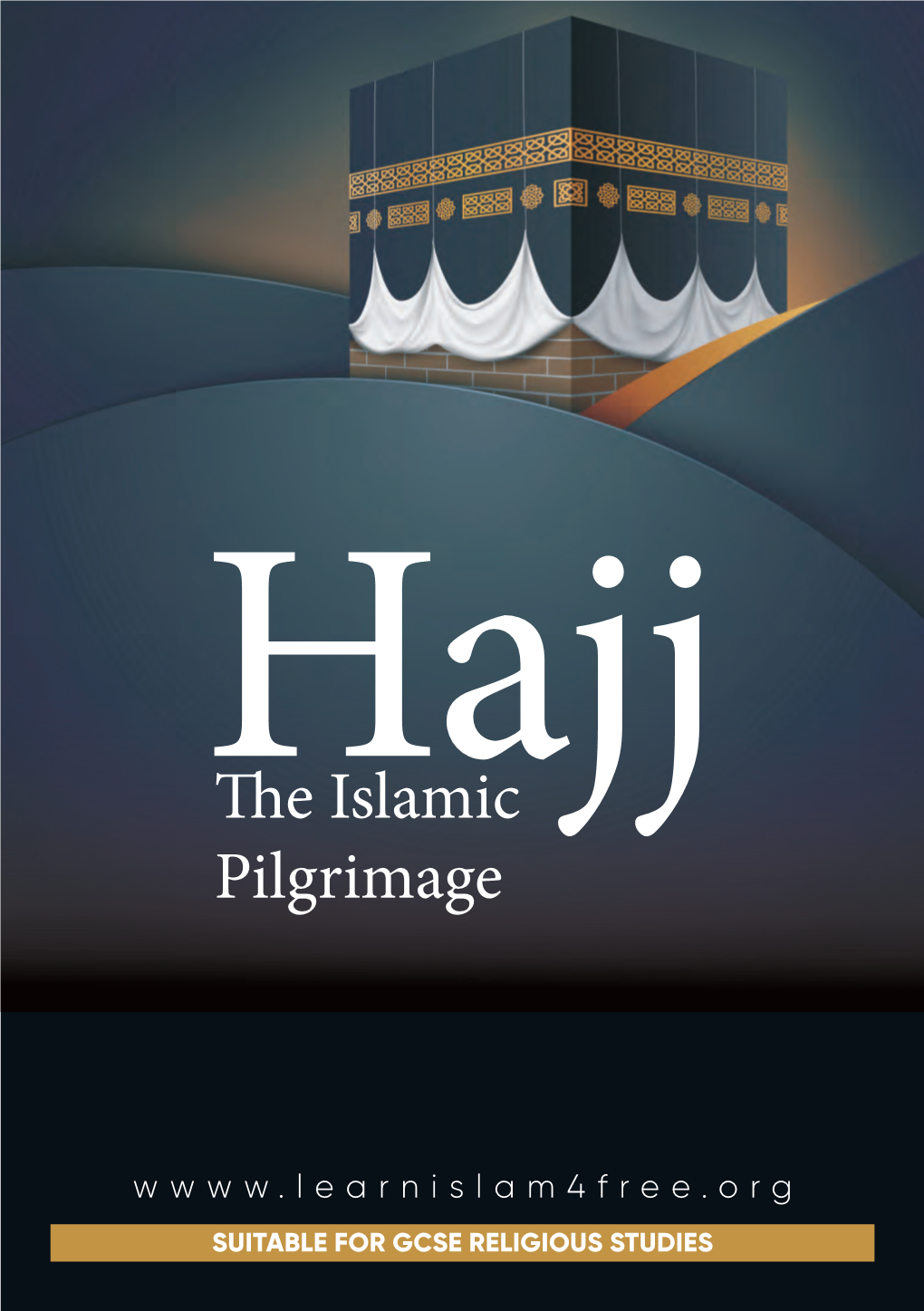 The Islamic Pilgrimage