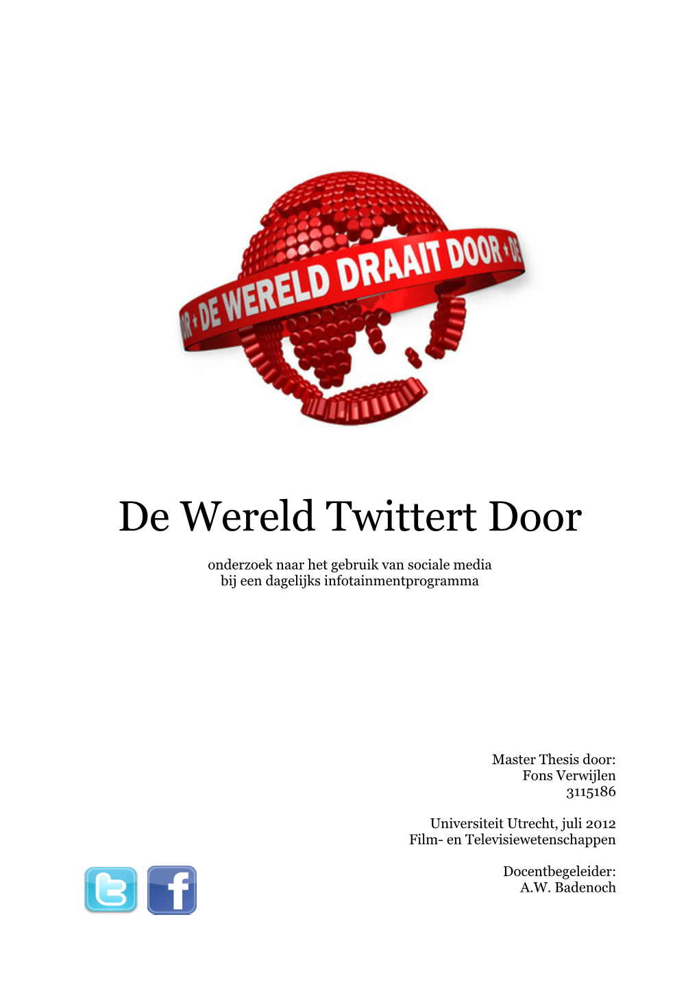 De Wereld Twittert Door