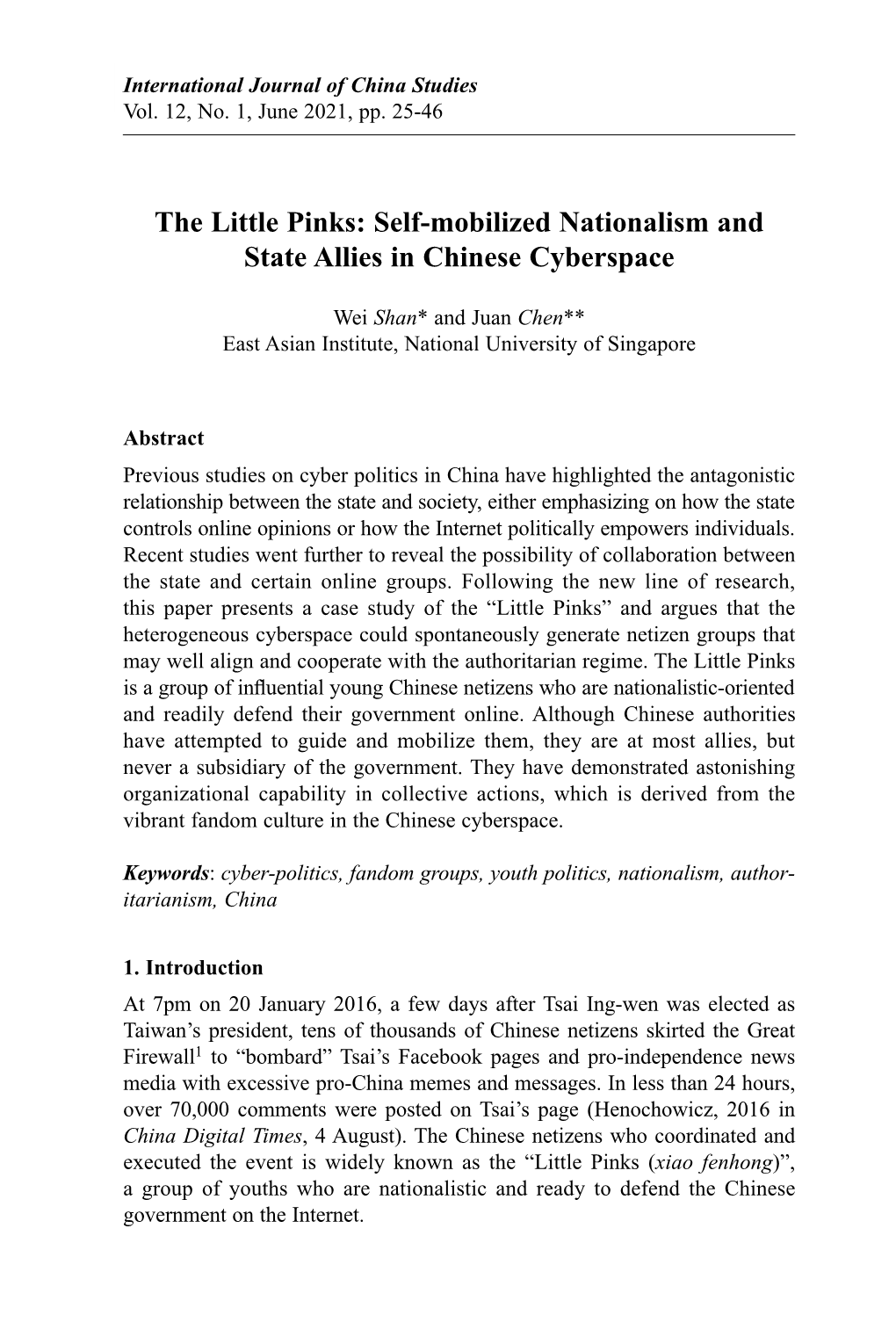 The Little Pinks: Journal Self-Mobilized of China Nationalism Studies and State Allies in Chinese Cyberspace 25 Vol