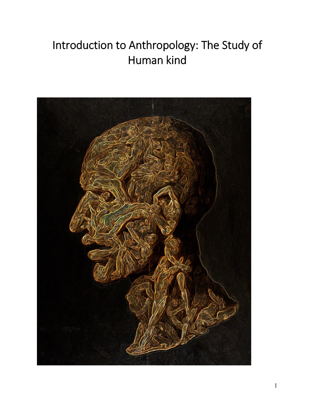 Introduction to Anthropology: the Study of Human Kind