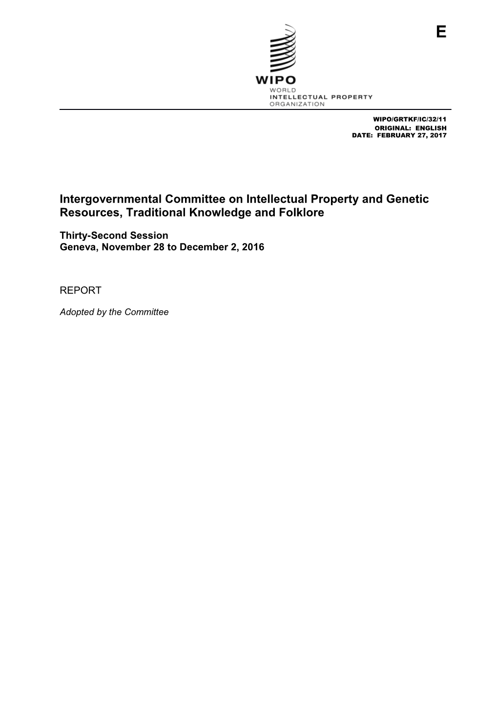 Intergovernmental Committee on Intellectual Property and Genetic Resources, Traditional s1