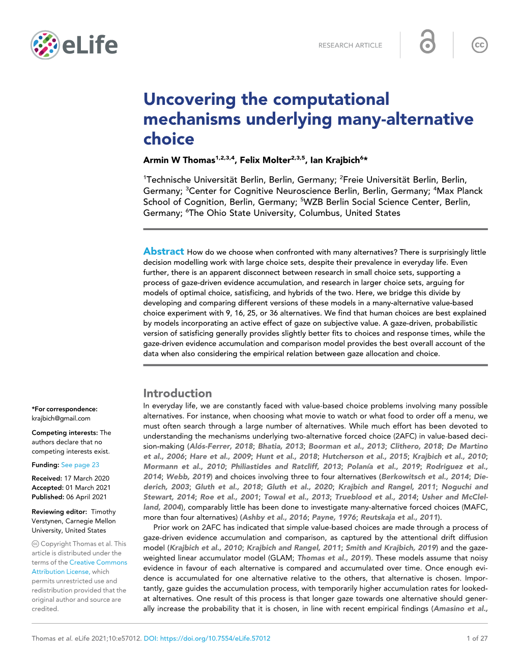 Uncovering the Computational Mechanisms Underlying Many-Alternative Choice Armin W Thomas1,2,3,4, Felix Molter2,3,5, Ian Krajbich6*