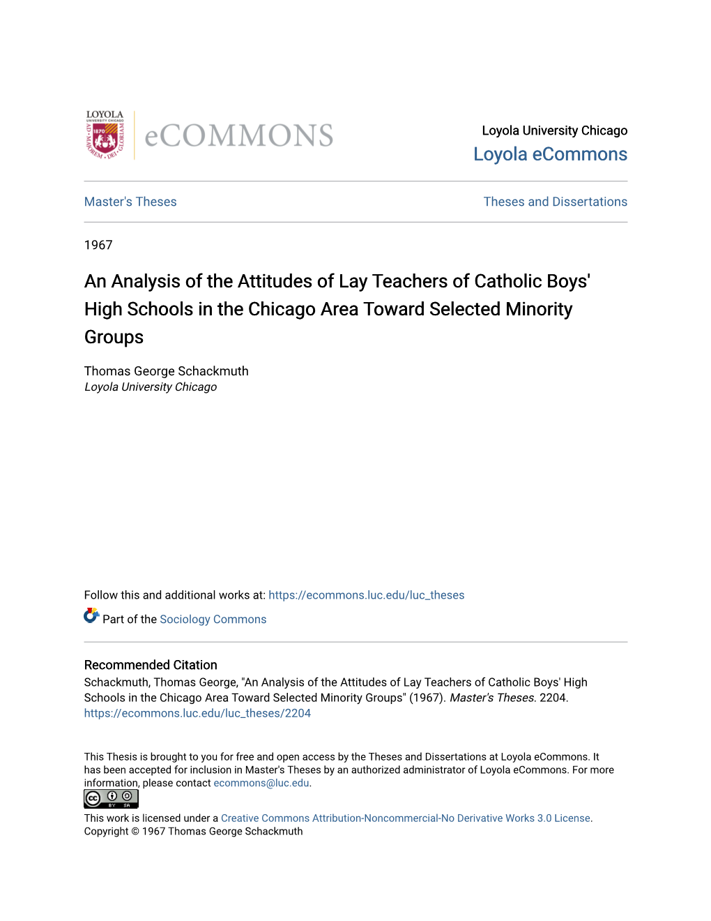 An Analysis of the Attitudes of Lay Teachers of Catholic Boys' High Schools in the Chicago Area Toward Selected Minority Groups