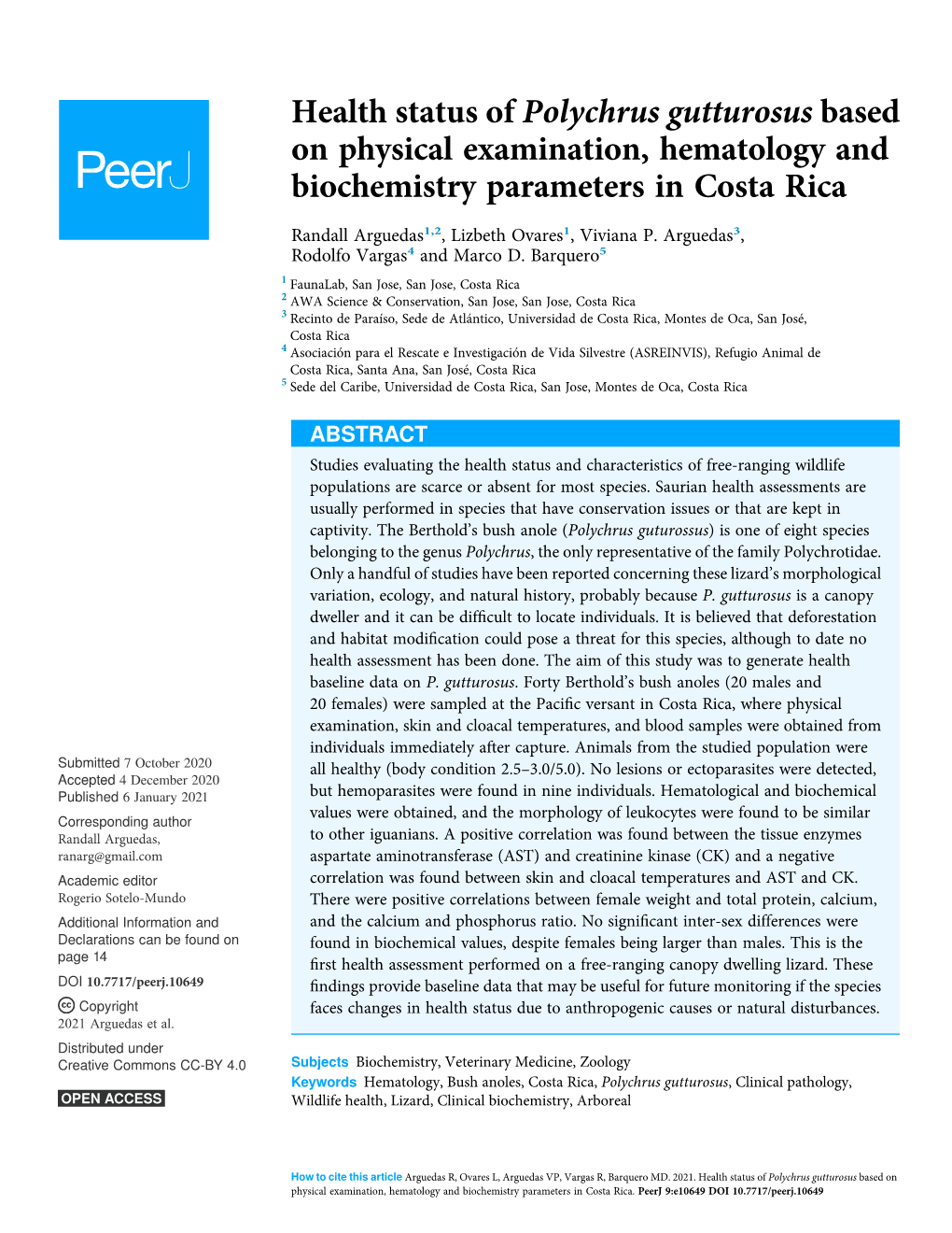 Health Status of Polychrus Gutturosus Based on Physical Examination, Hematology and Biochemistry Parameters in Costa Rica