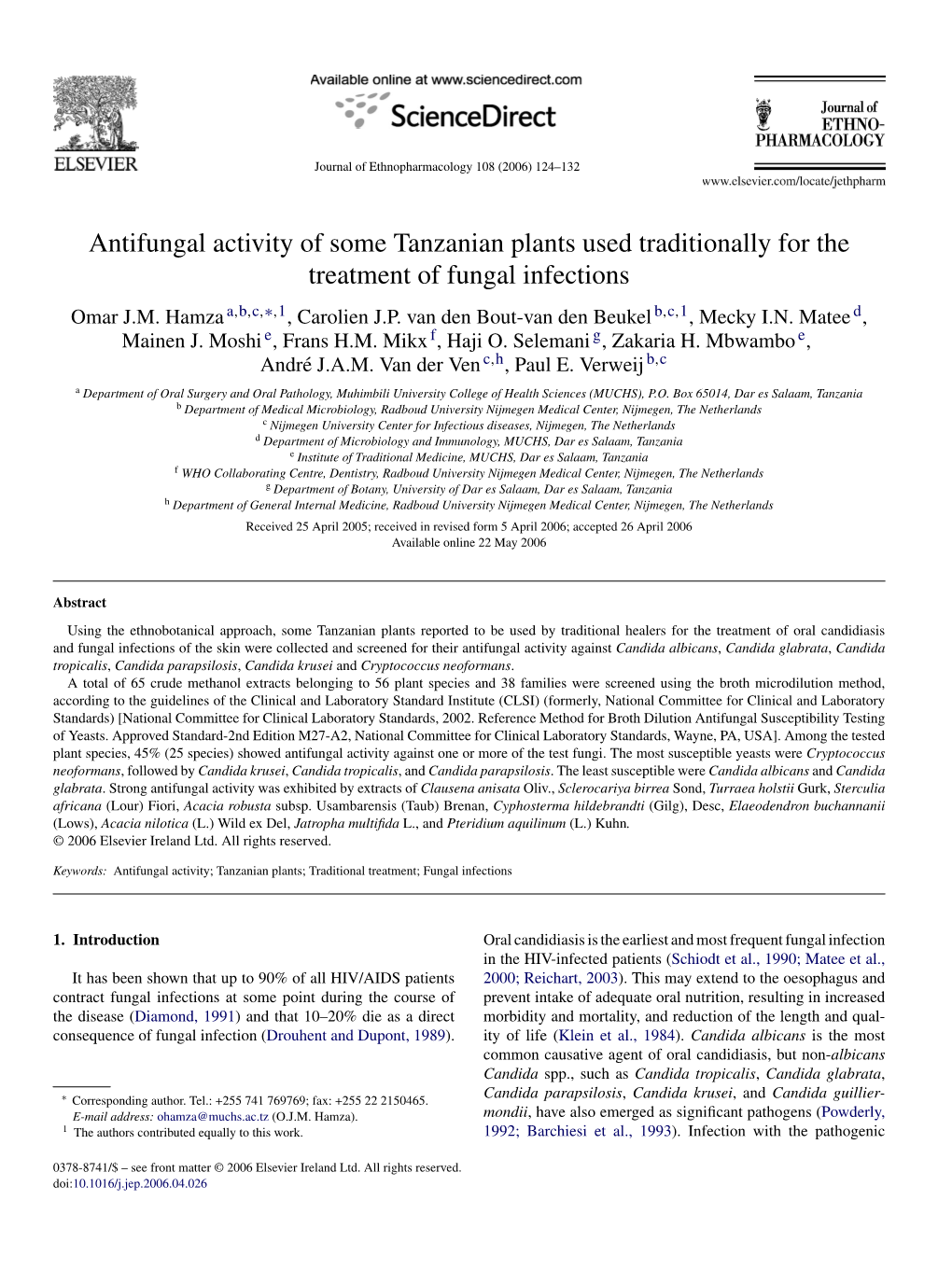 Antifungal Activity of Some Tanzanian Plants Used Traditionally for the Treatment of Fungal Infections Omar J.M