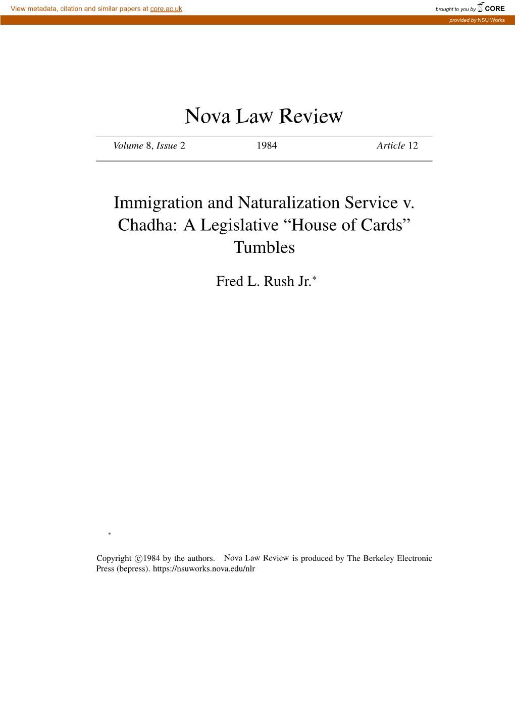 Immigration and Naturalization Service V. Chadha: a Legislative “House of Cards” Tumbles