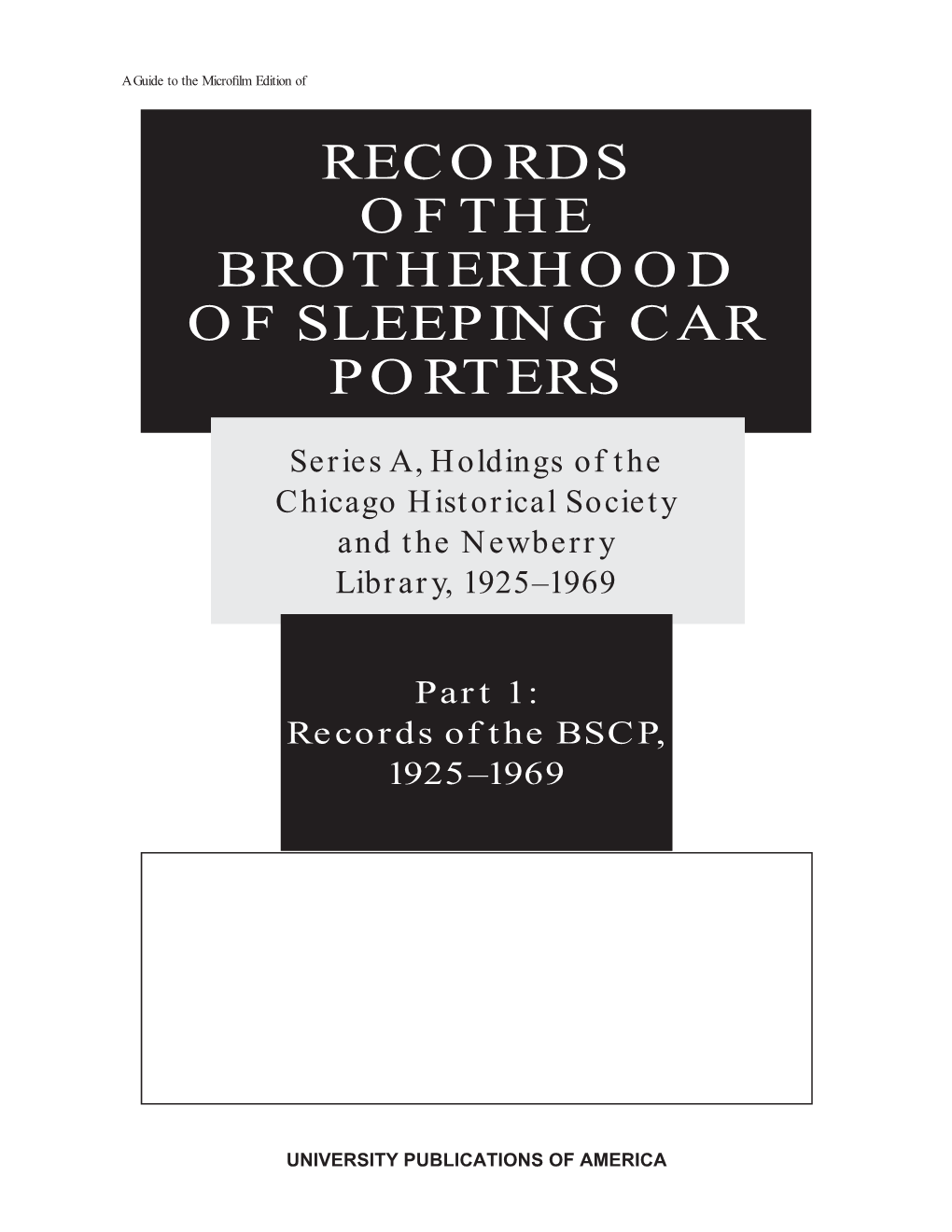 Records of the Brotherhood of Sleeping Car Porters