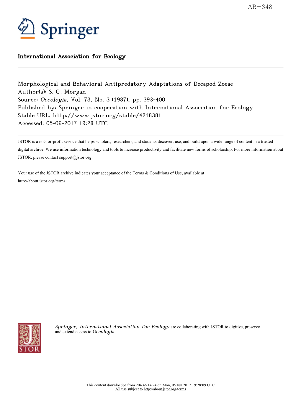 Morphological and Behavioral Antipredatory Adaptations of Decapod Zoeae Author(S): S