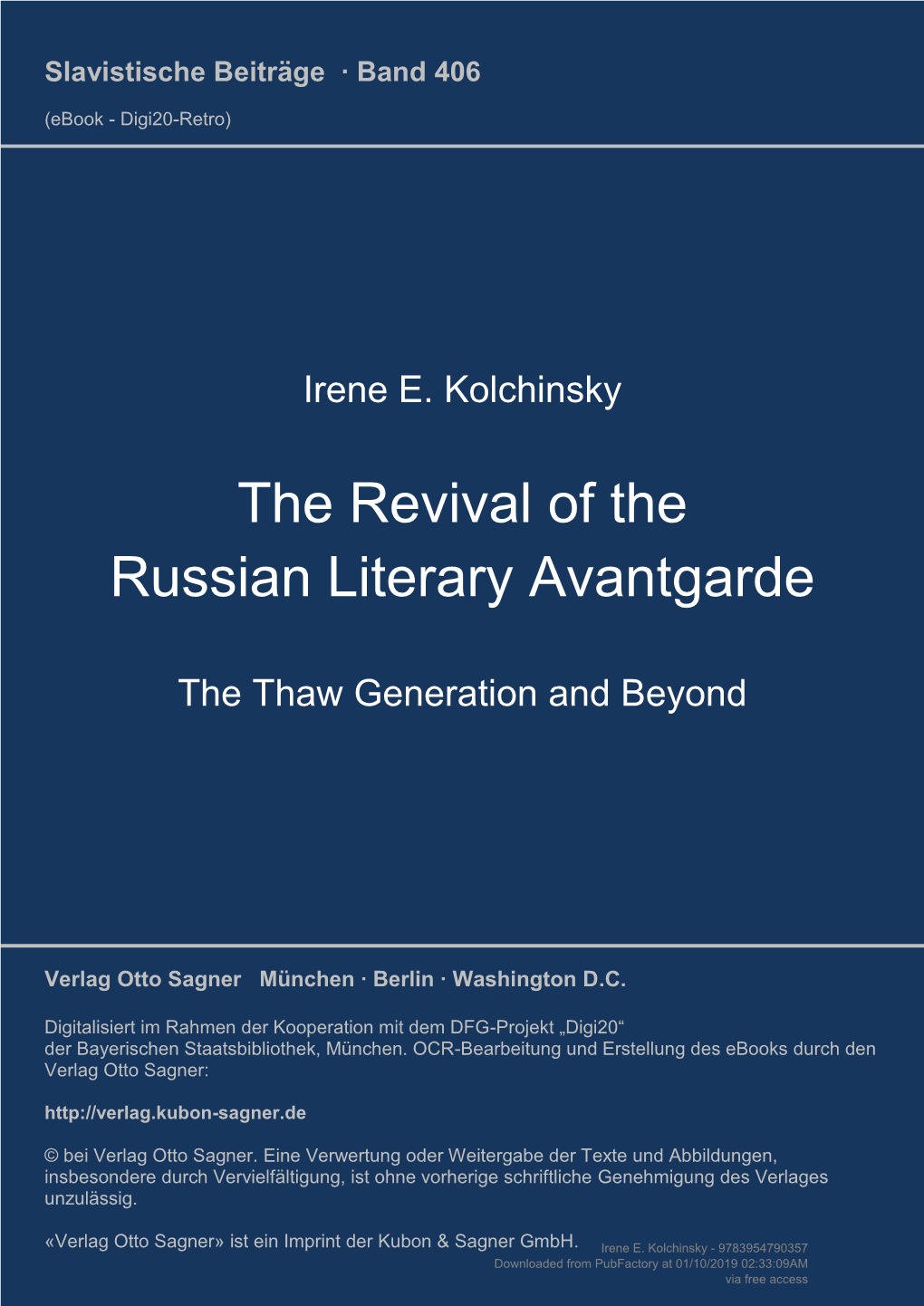 The Revival of the Russian Literary Avantgarde