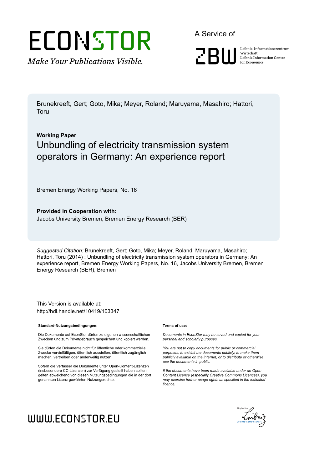 Unbundling of Electricity Transmission System Operators in Germany: an Experience Report