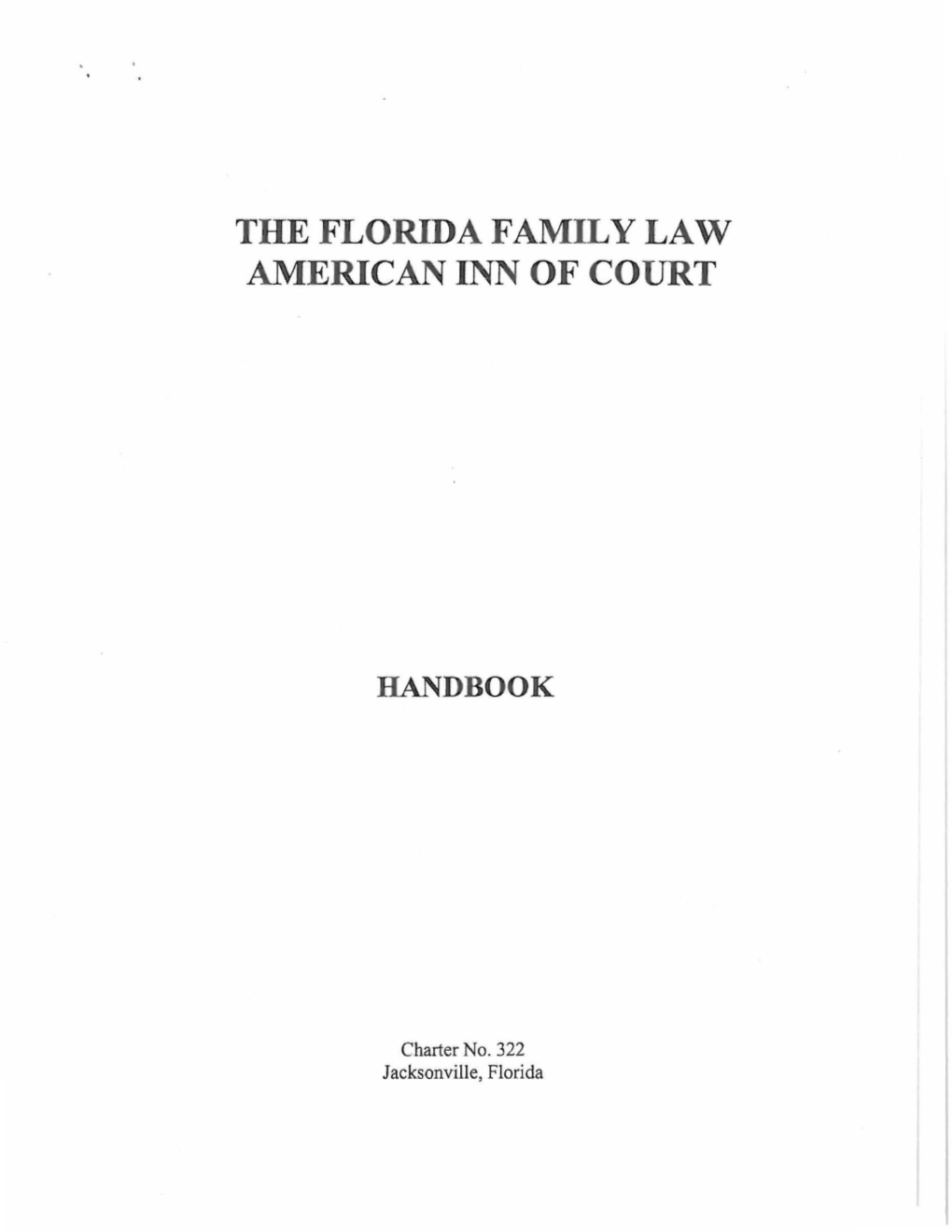 The Florida Family Law American Inn of Court