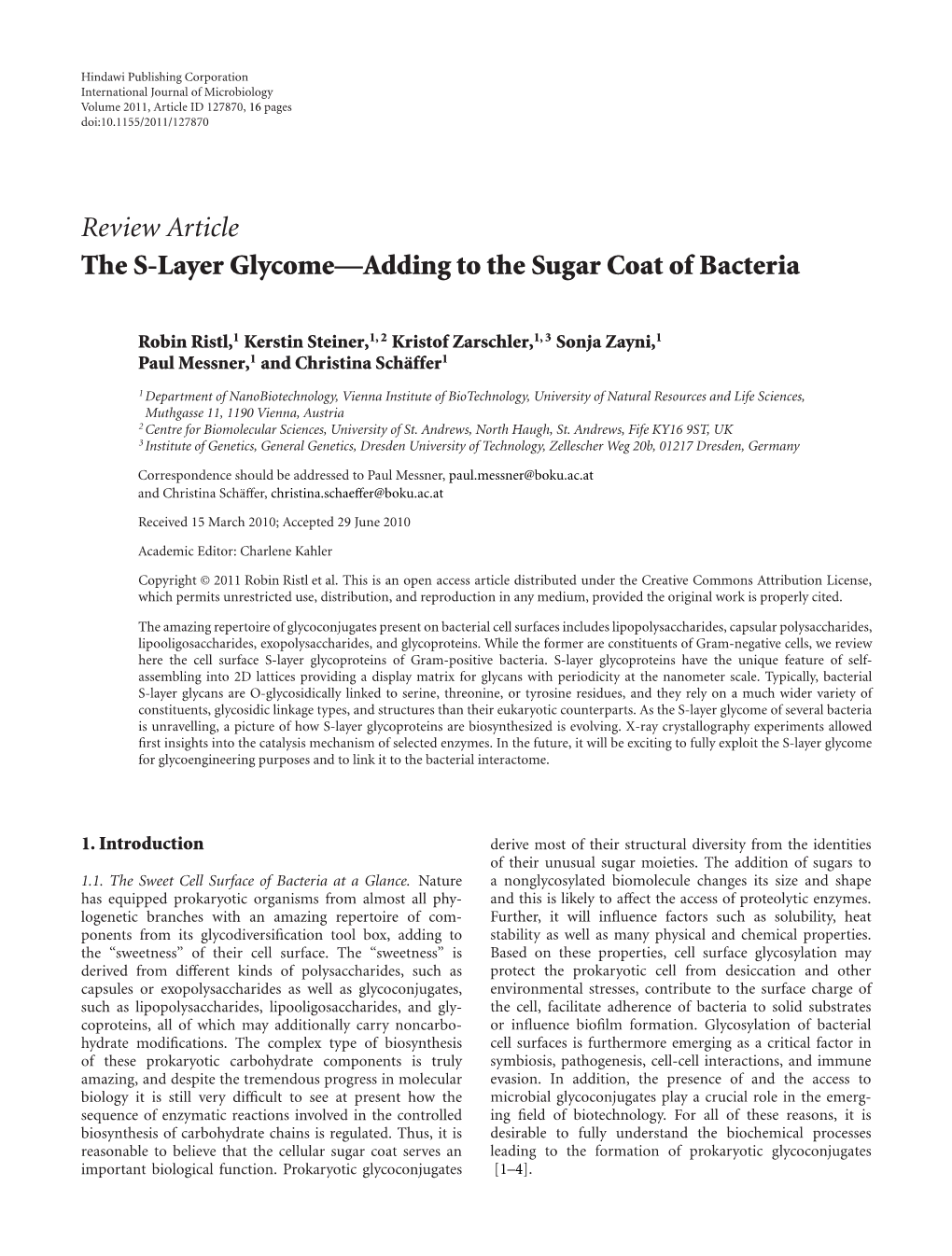 Review Article the S-Layer Glycome—Adding to the Sugar Coat of Bacteria