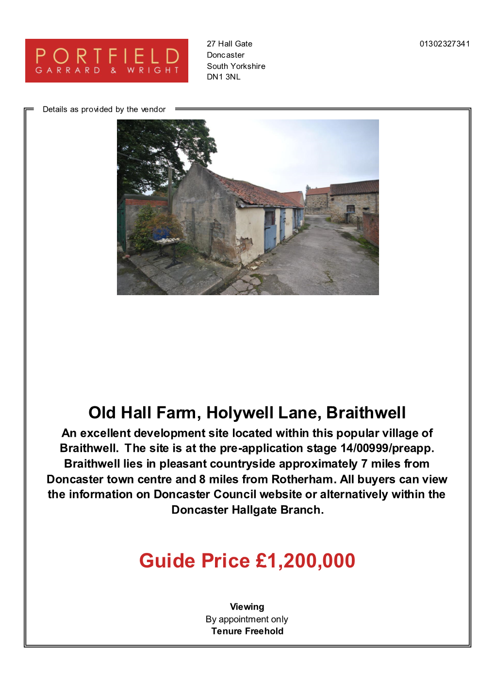 Old Hall Farm, Holywell Lane, Braithwell an Excellent Development Site Located Within This Popular Village of Braithwell