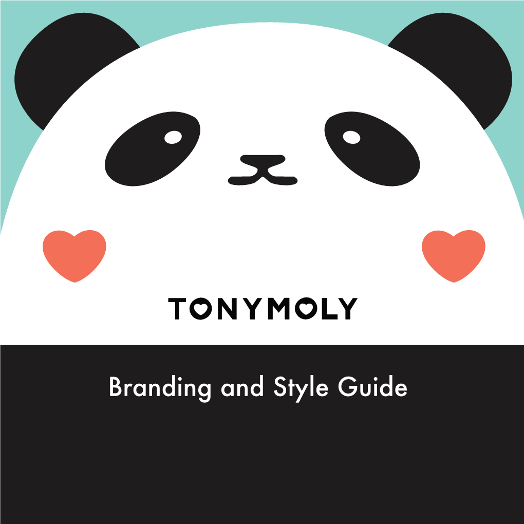Branding and Style Guide CONTENTS