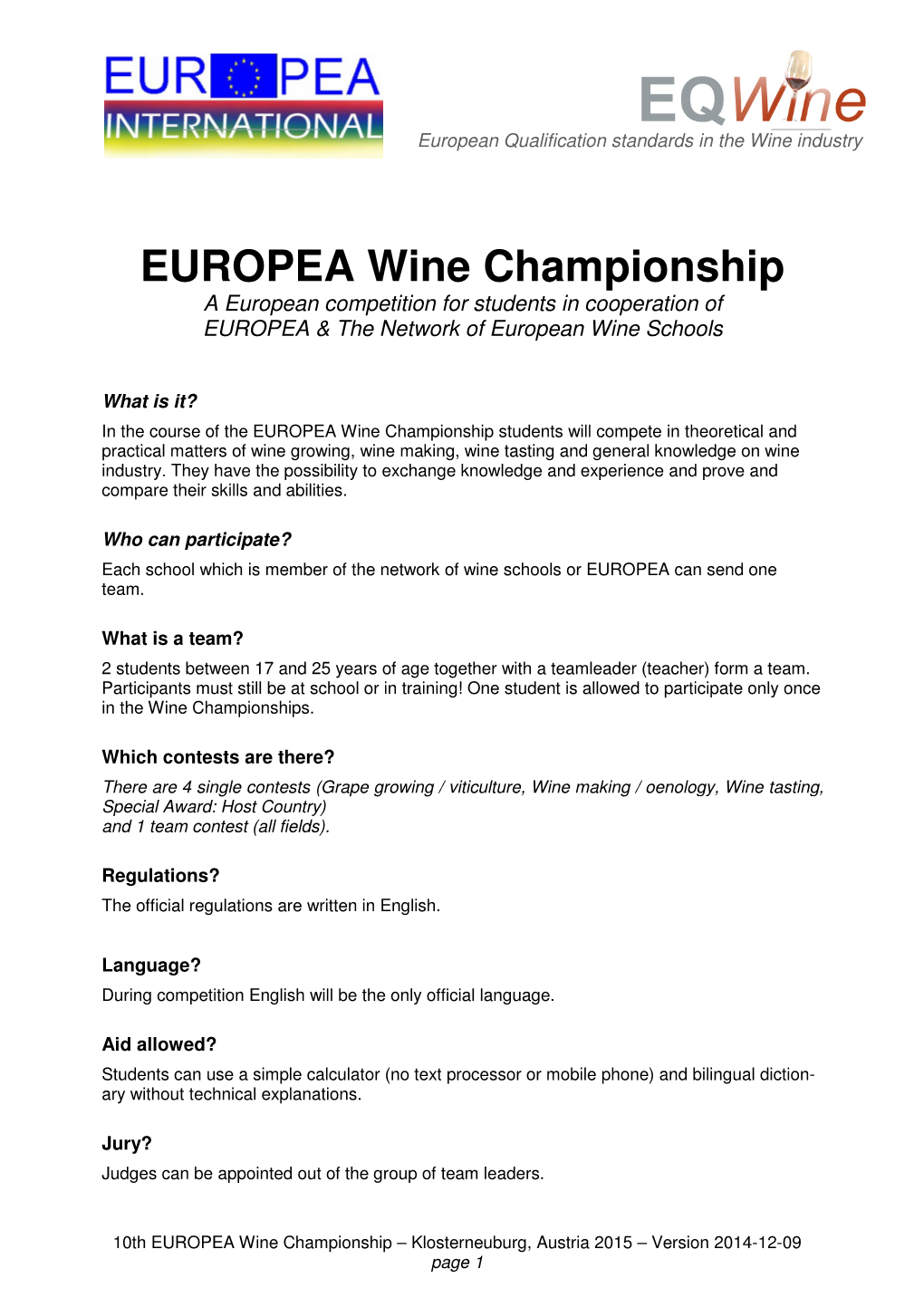 EUROPEA Wine Championship a European Competition for Students in Cooperation of EUROPEA & the Network of European Wine Schools