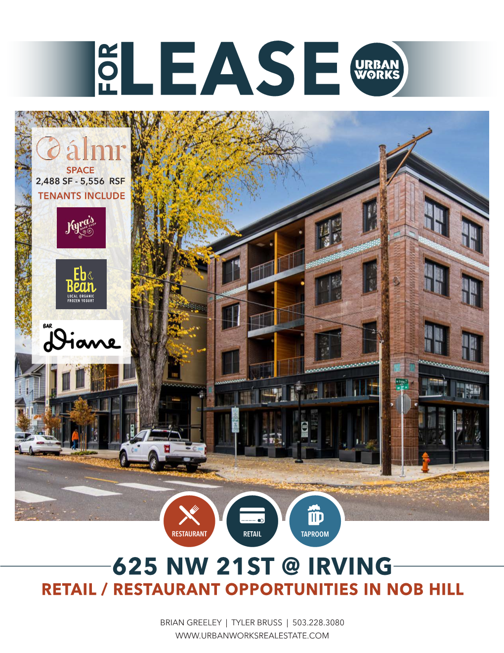 625 Nw 21St @ Irving Retail / Restaurant Opportunities in Nob Hill