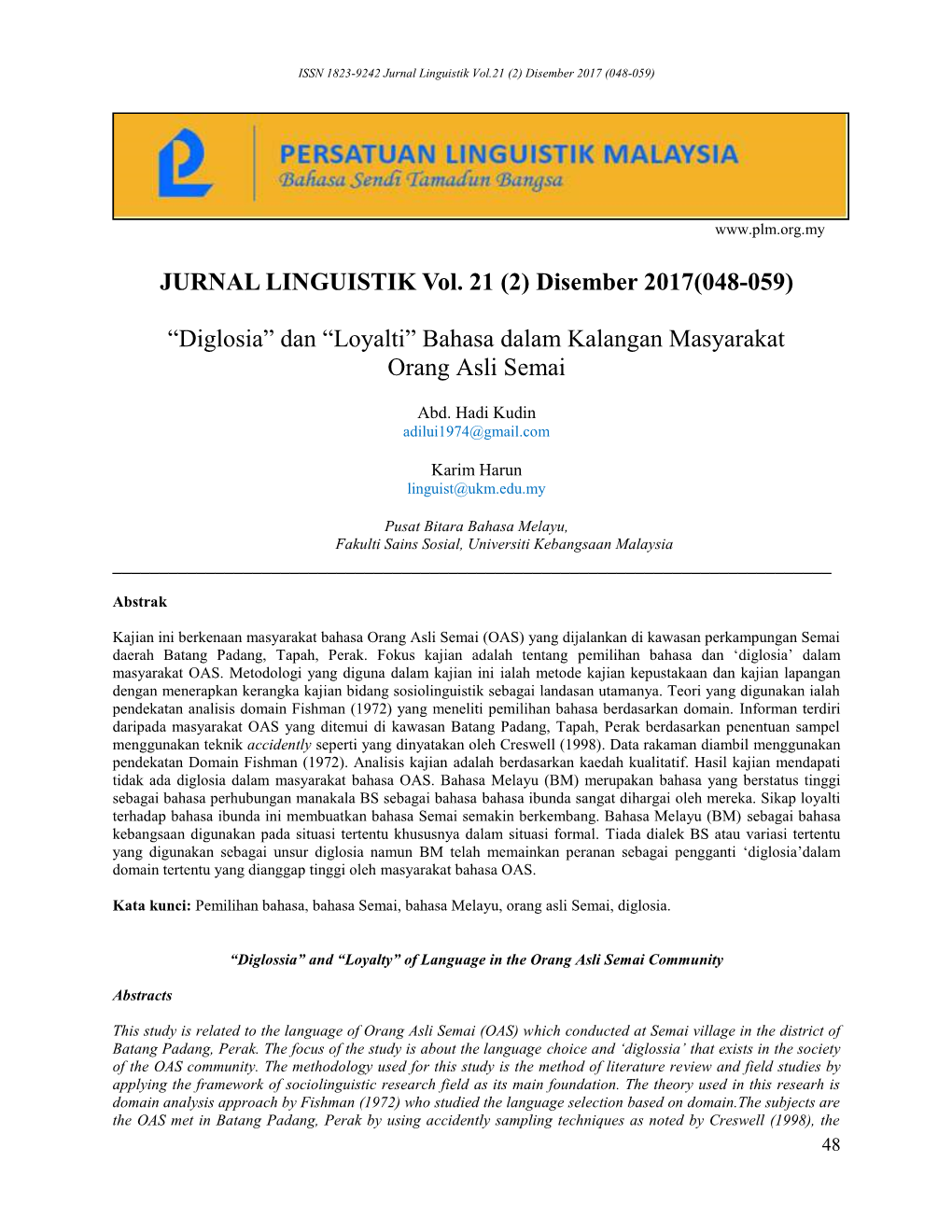 JURNAL LINGUISTIK Vol. 21 (2) Disember 2017(048-059) “Diglosia