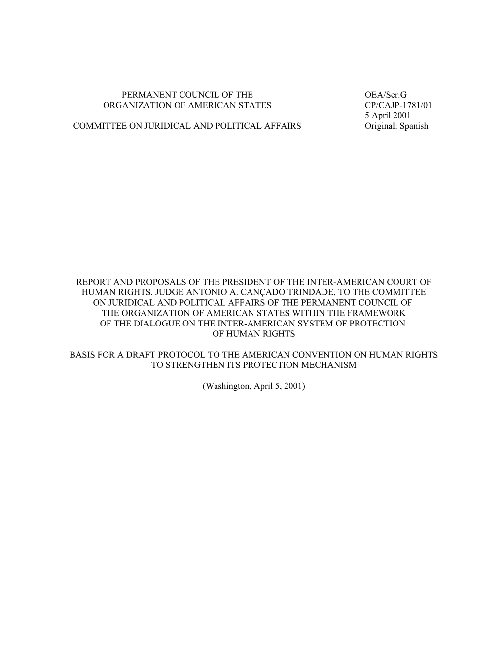 Informe Y Propuestas Del Presidente Y Relator De La Corte Interamericana De Derechos Humanos