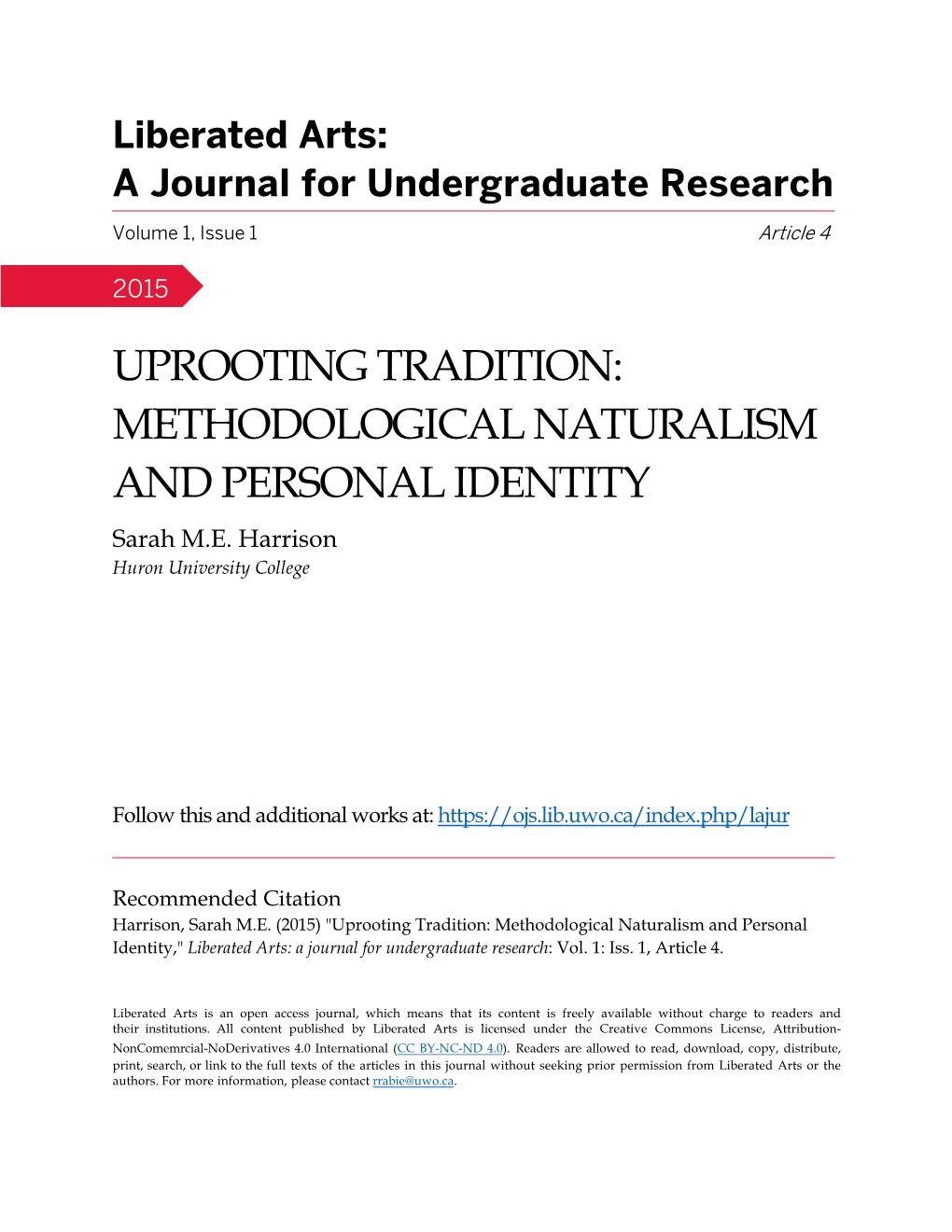 METHODOLOGICAL NATURALISM and PERSONAL IDENTITY Sarah M.E