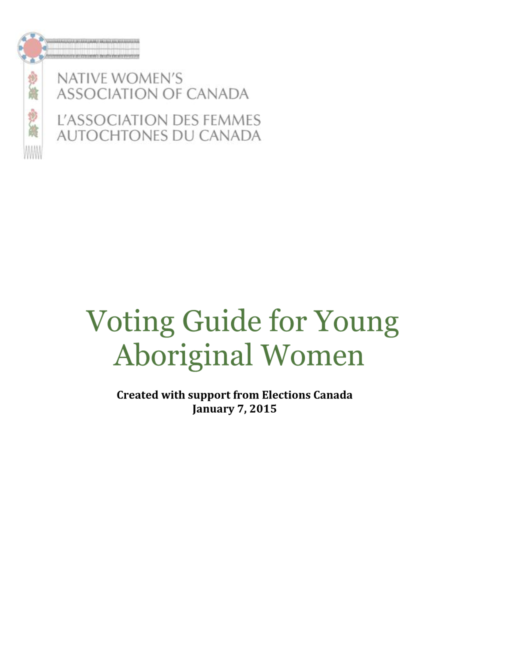 Voting Guide for Young Aboriginal Women
