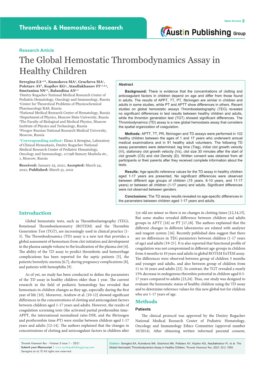 The Global Hemostatic Thrombodynamics Assay in Healthy Children
