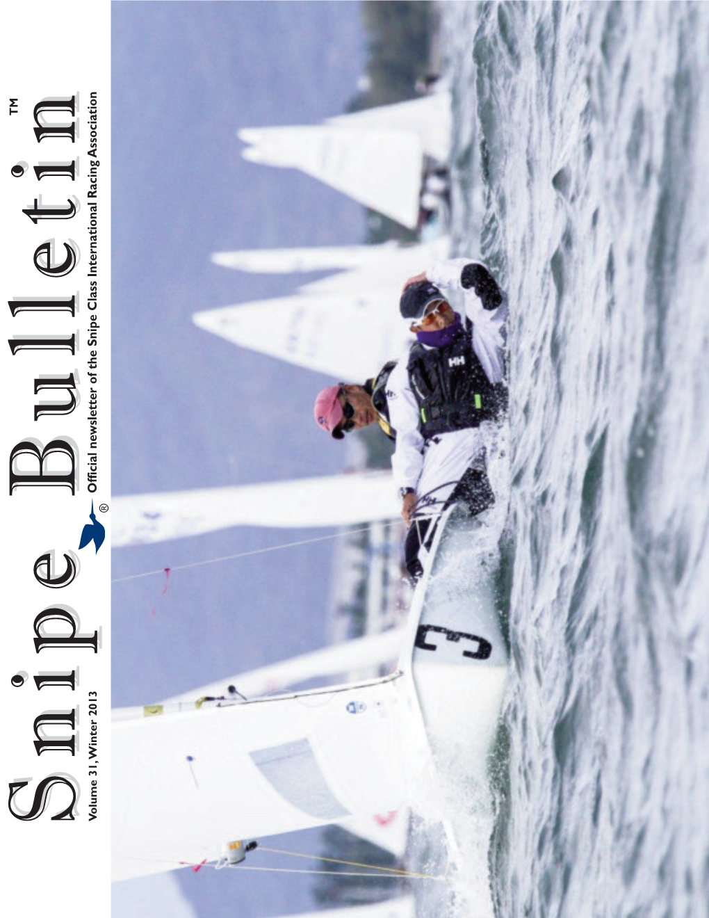 Official Newsletter of the Snipe Class International Racing Association