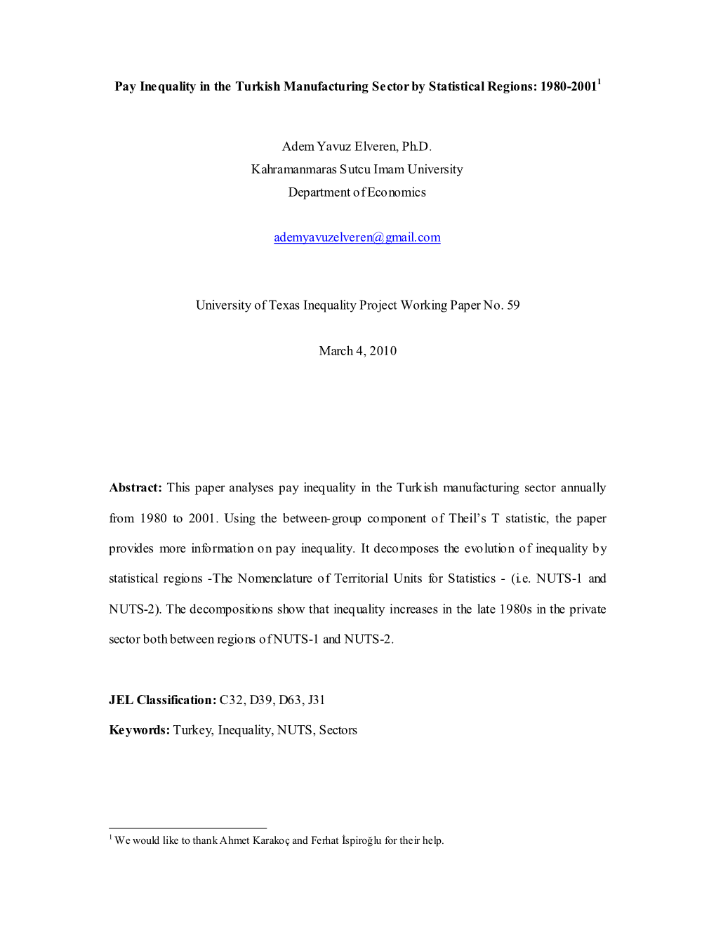 Pay Inequality in the Turkish Manufacturing Sector by Statistical Regions: 1980-20011