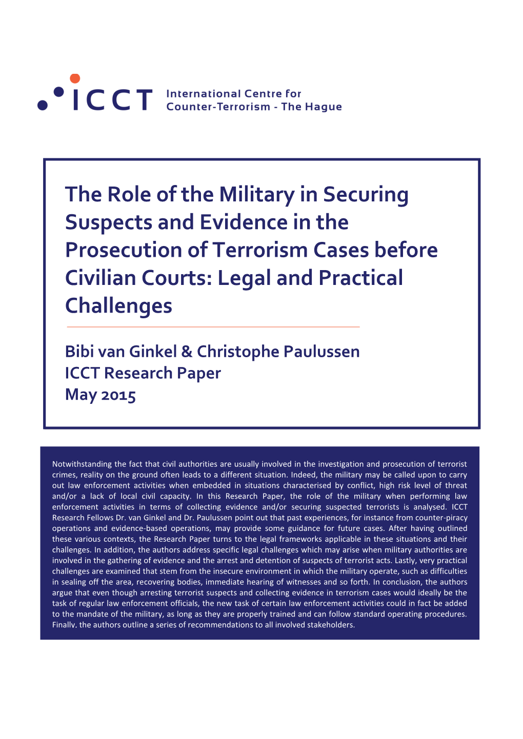 The Role of the Military in Securing Suspects and Evidence in the Prosecution of Terrorism Cases Before Civilian Courts: Legal and Practical Challenges
