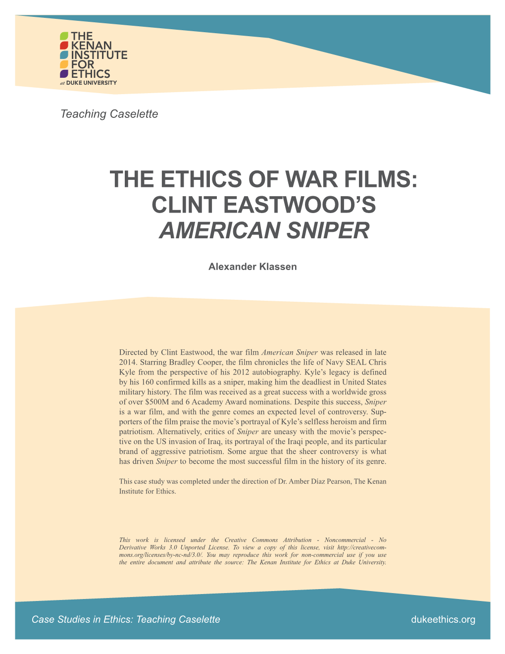 The Ethics of War Films: Clint Eastwood's American Sniper