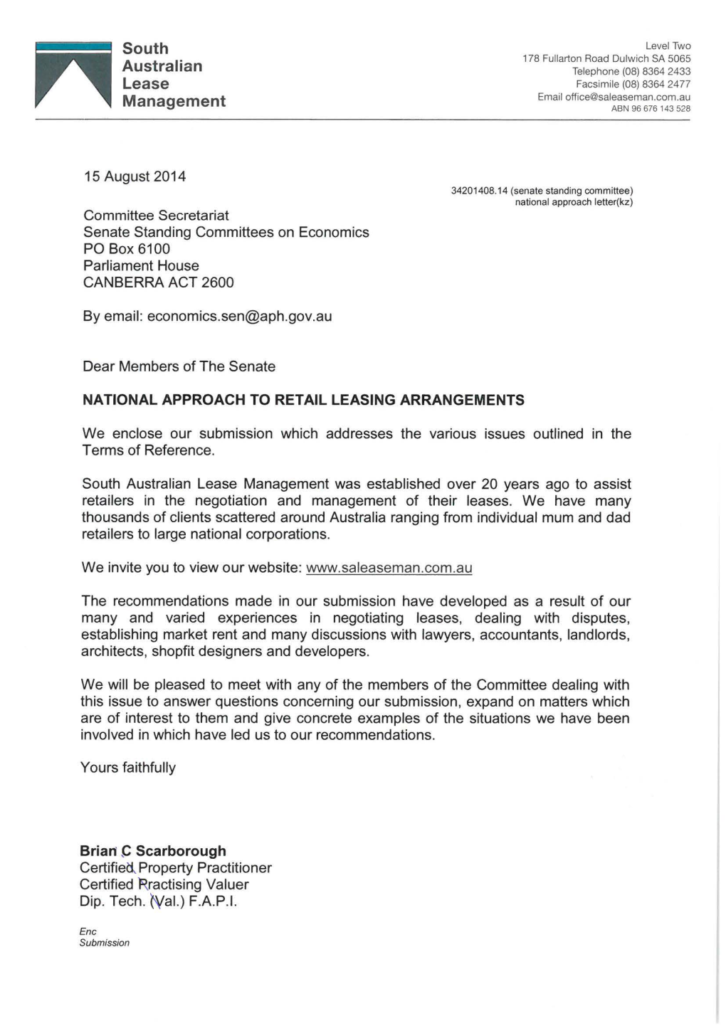 South Australian Lease Management Was Established Over 20 Years Ago to Assist Retailers in the Negotiation and Management of Their Leases