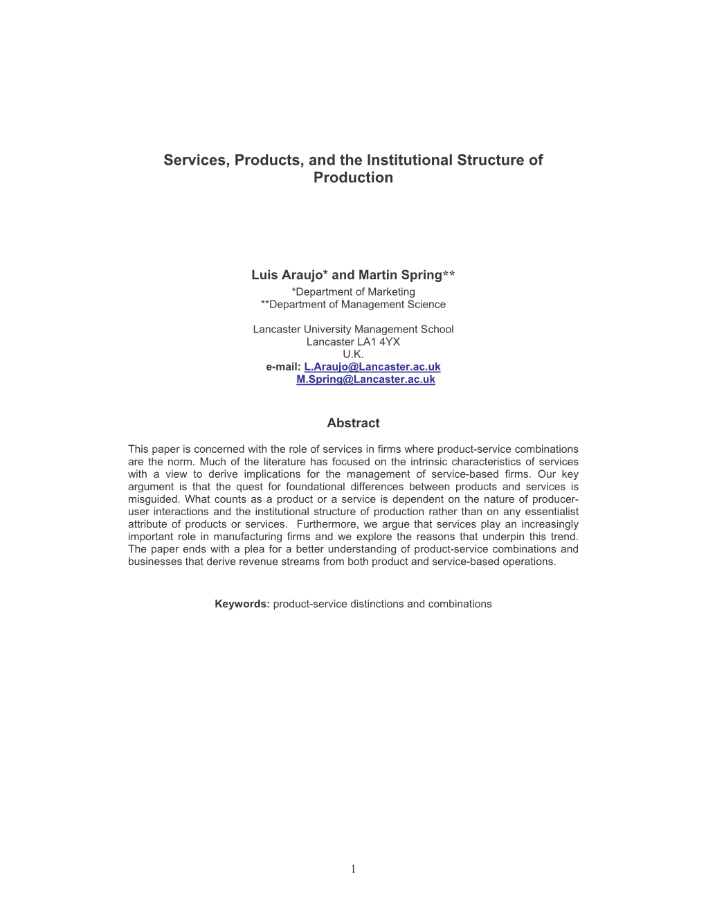 Services, Products, and the Institutional Structure of Production