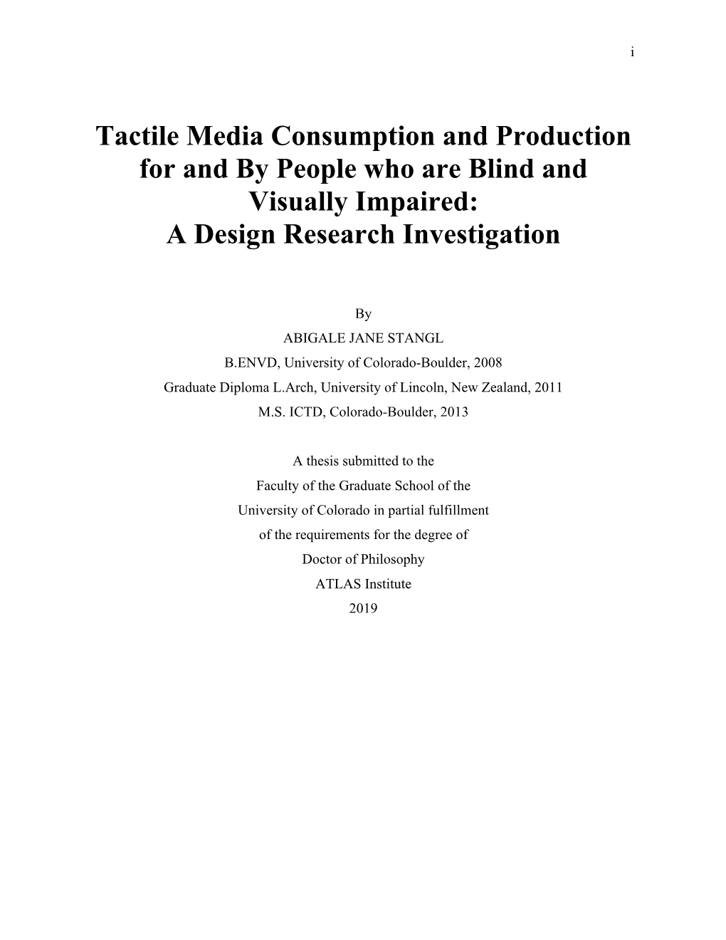 Tactile Media Consumption and Production for and by People Who Are Blind and Visually Impaired: a Design Research Investigation