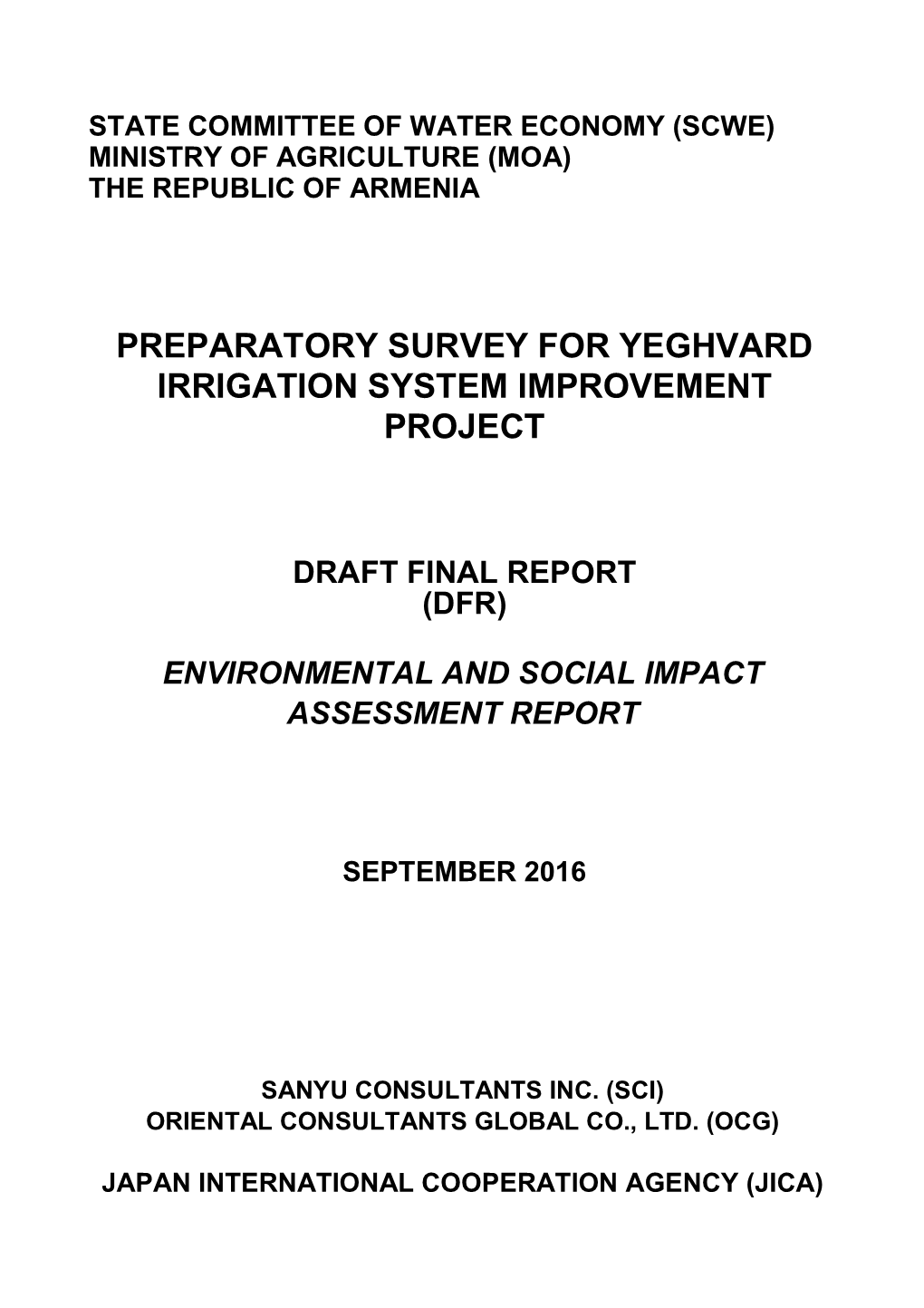 Preparatory Survey for Yeghvard Irrigation System Improvement Project