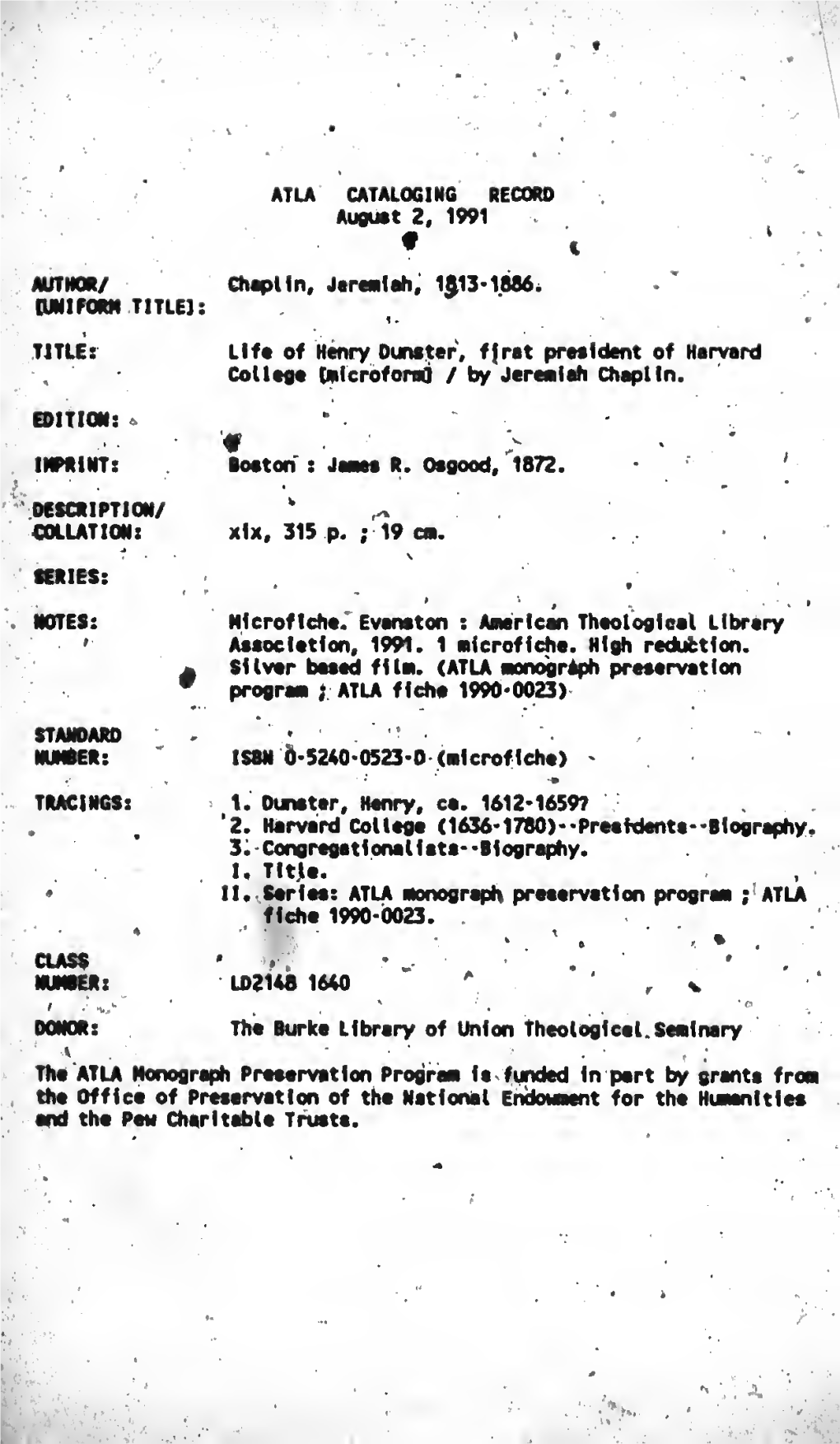 Life of Henry Dunster, First President of Harvard College [Microform]