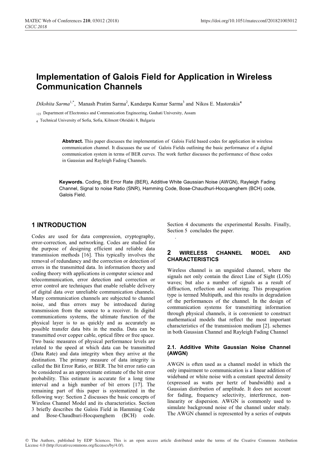 Implementation of Galois Field for Application in Wireless Communication Channels