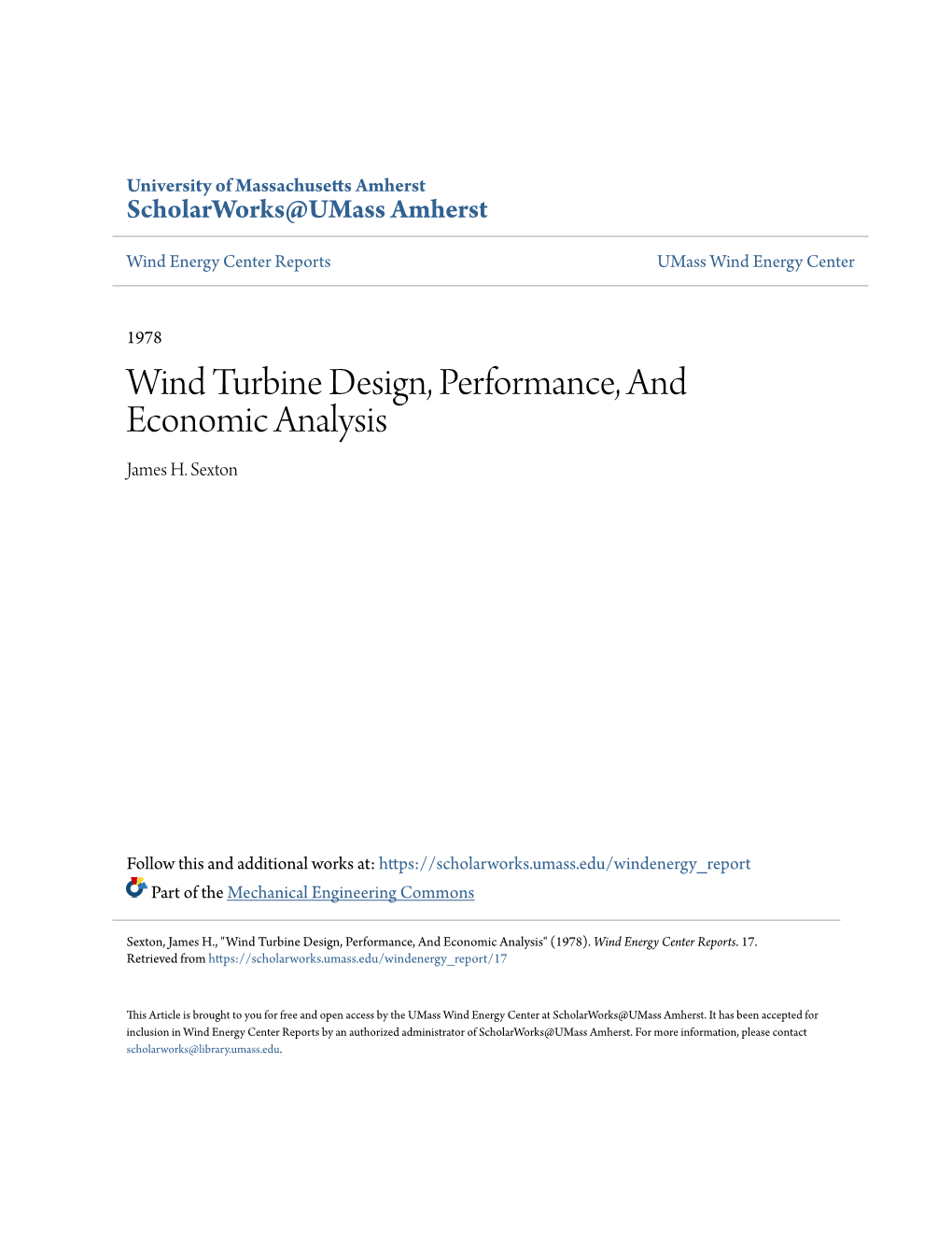 Wind Turbine Design, Performance, and Economic Analysis James H