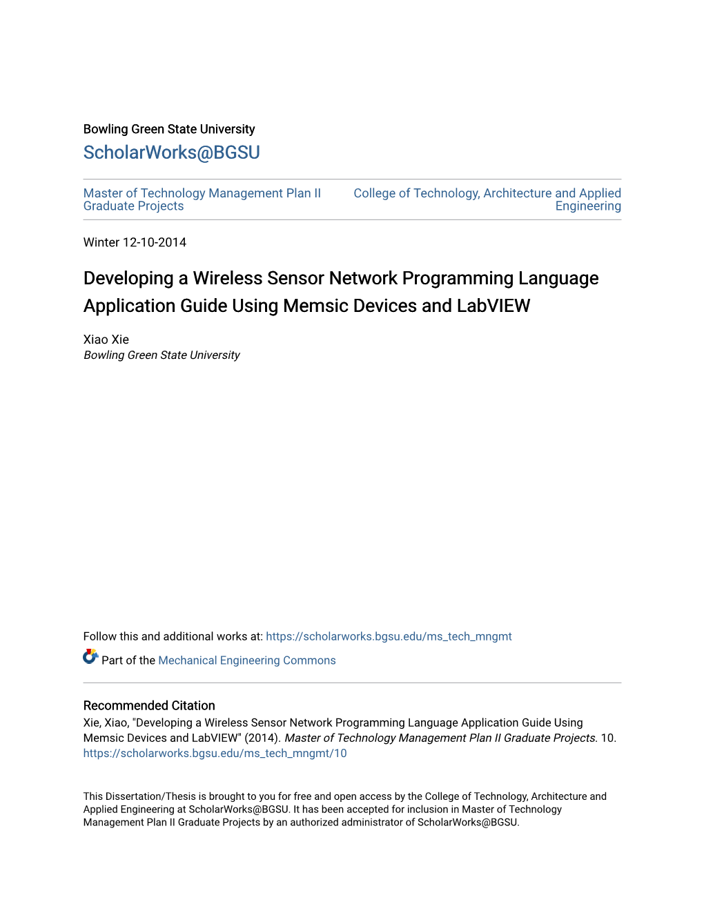 Developing a Wireless Sensor Network Programming Language Application Guide Using Memsic Devices and Labview