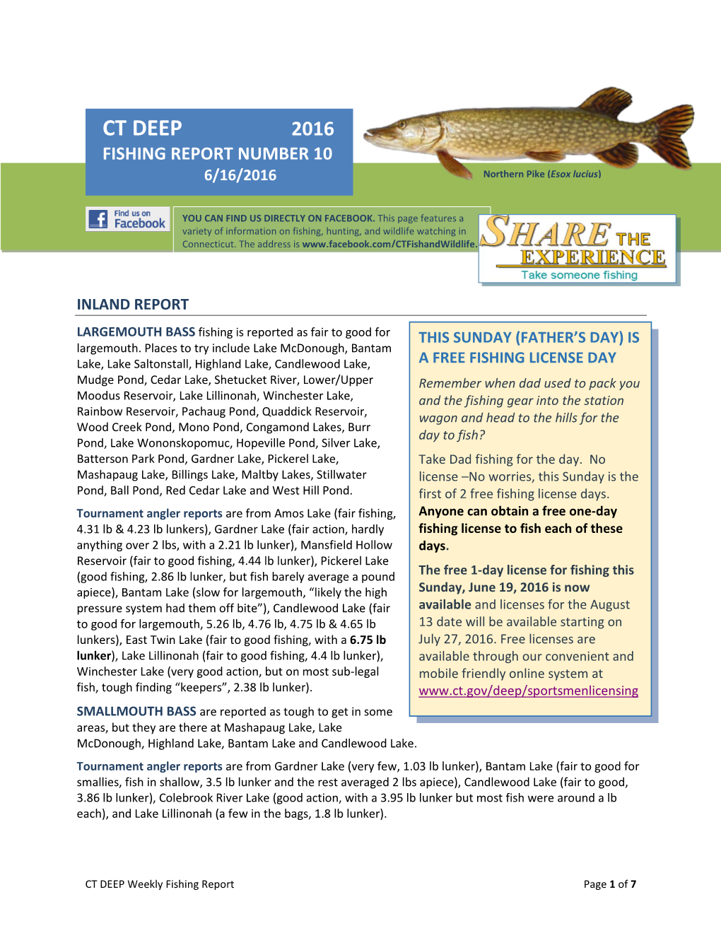CT DEEP 2016 FISHING REPORT NUMBER 10 6/16/2016 Northern Pike (Esox Lucius)