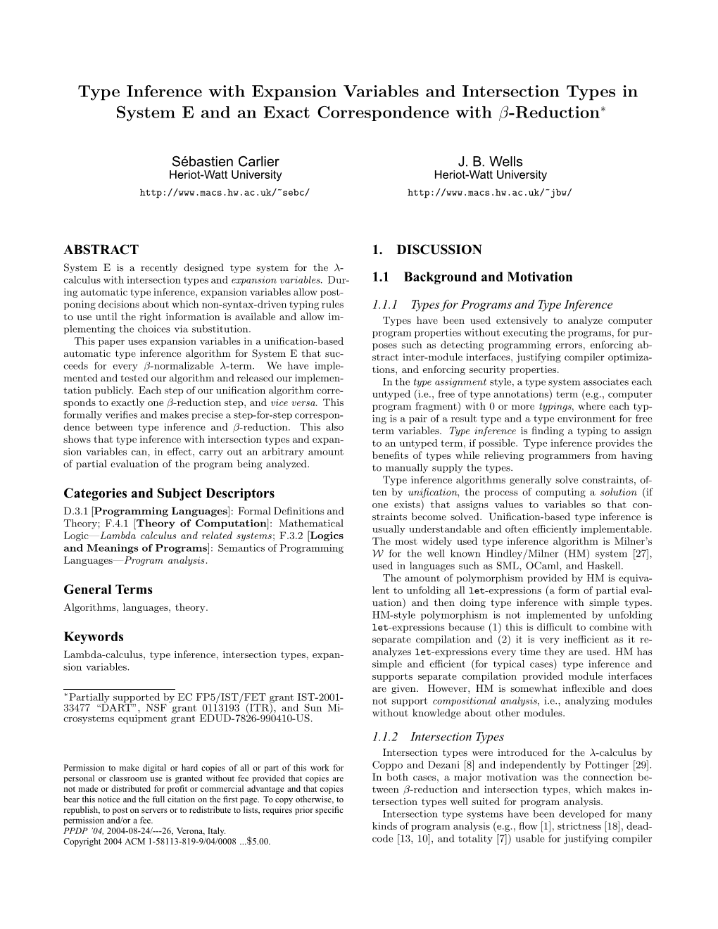 Type Inference with Expansion Variables and Intersection Types in System E and an Exact Correspondence with Β-Reduction∗