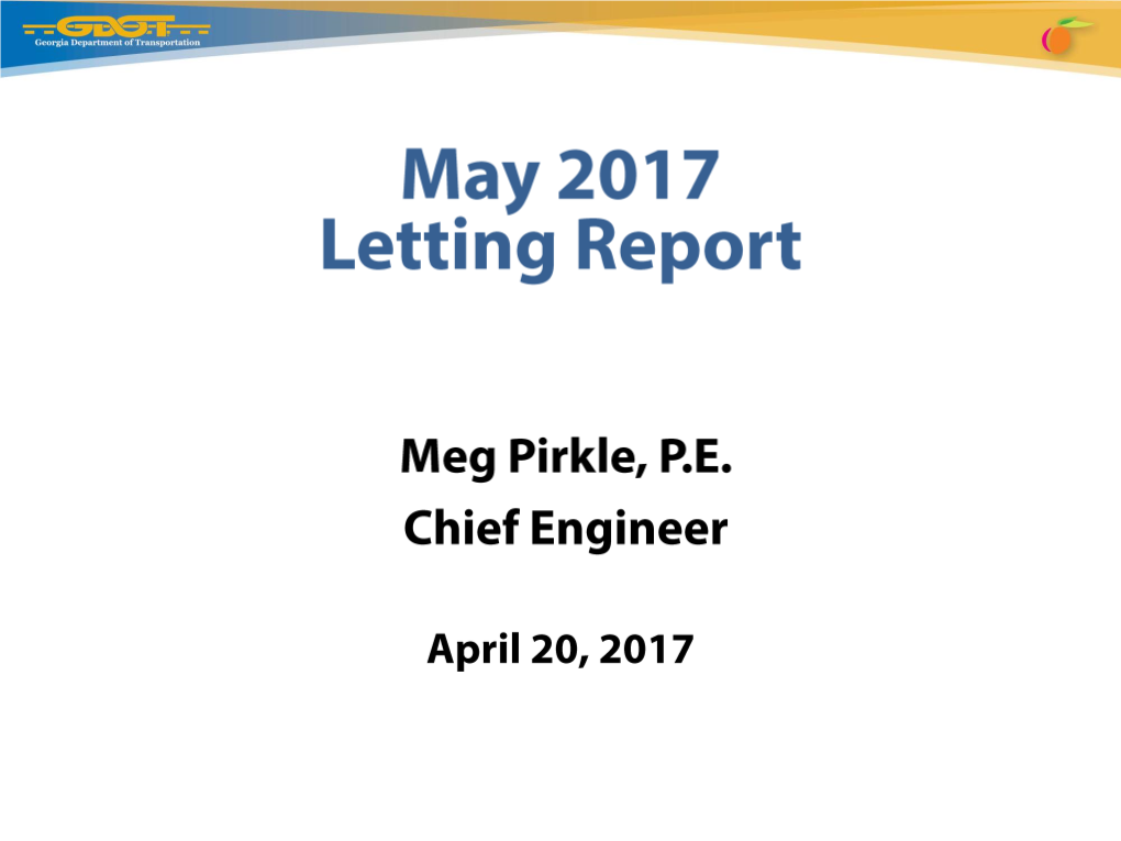 Fiscal Year 2017 Letting Report Number of Projects Let in FY 2017 (Contractor Low Bid Award Data)