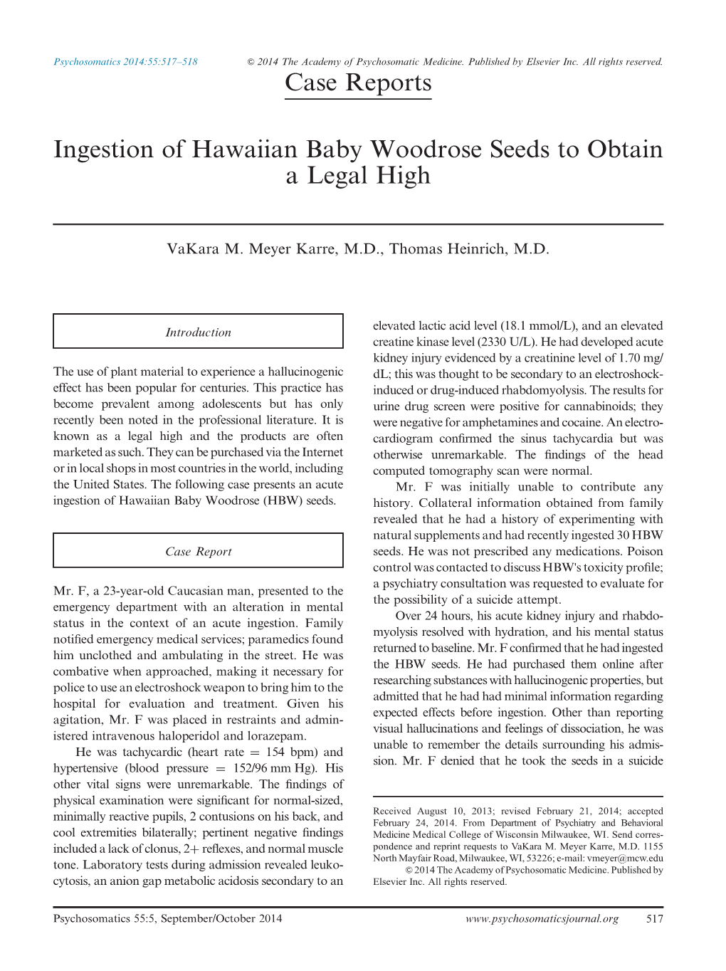 Ingestion of Hawaiian Baby Woodrose Seeds to Obtain a Legal High