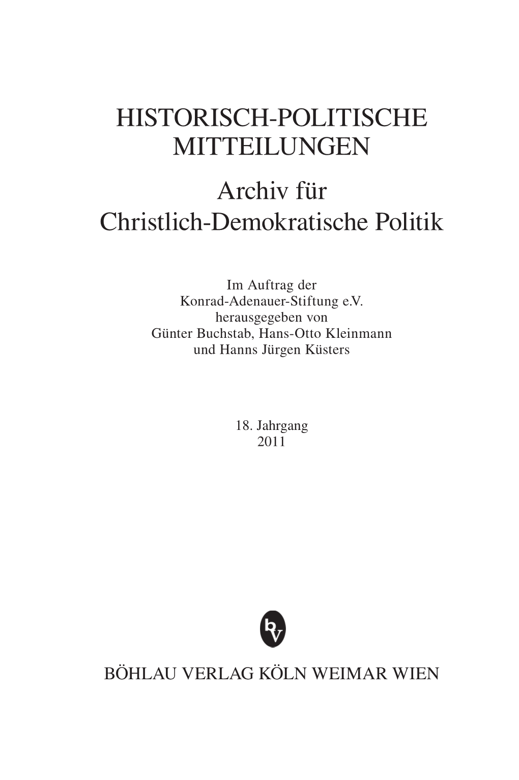 HISTORISCH-POLITISCHE MITTEILUNGEN Archiv Für Christlich-Demokratische Politik