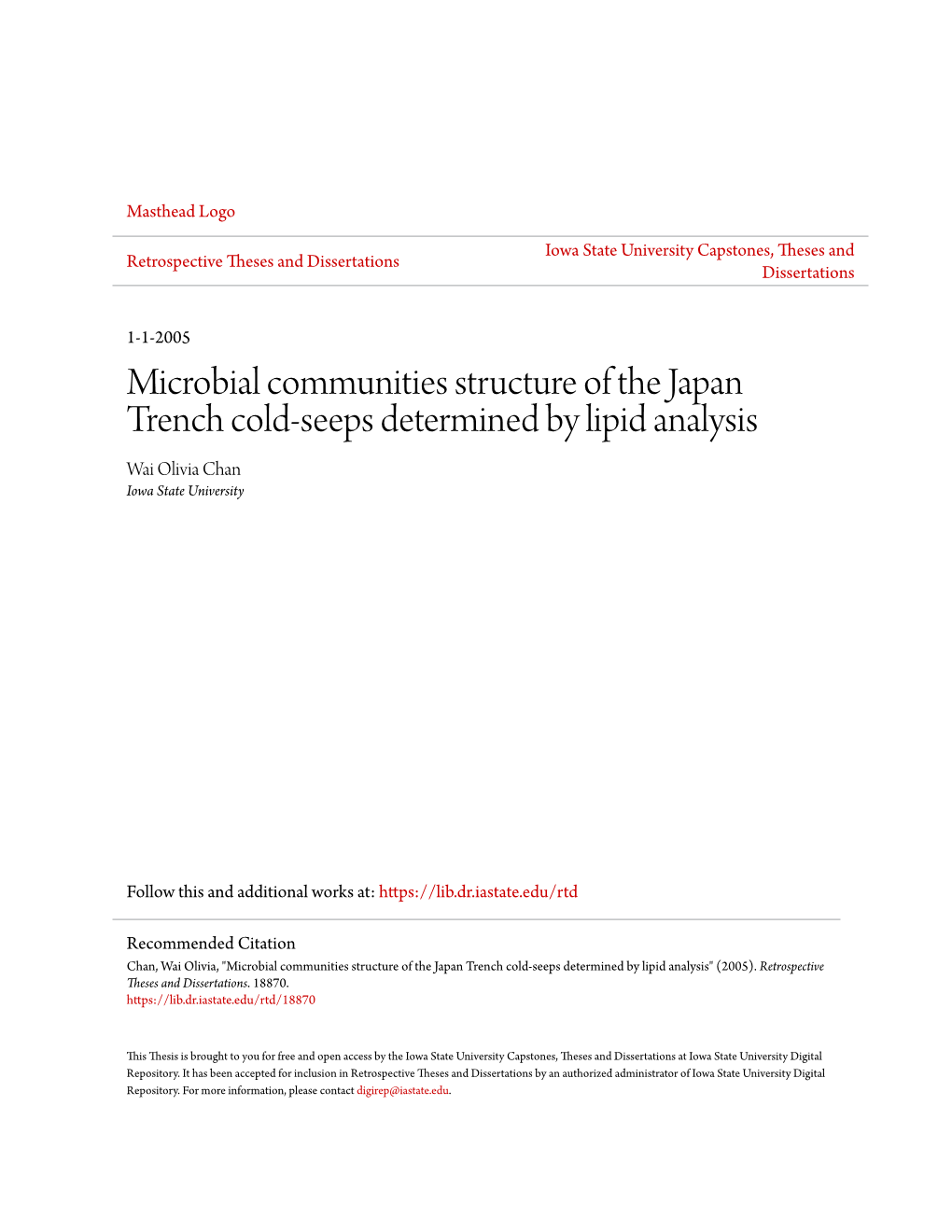 Microbial Communities Structure of the Japan Trench Cold-Seeps Determined by Lipid Analysis Wai Olivia Chan Iowa State University