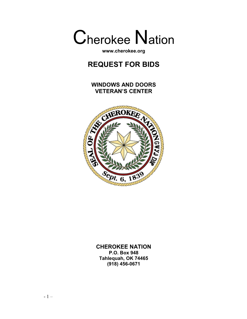 The Cherokee Nation Plans to Select As Many As Three Proposals for the Partial Or Complete s1