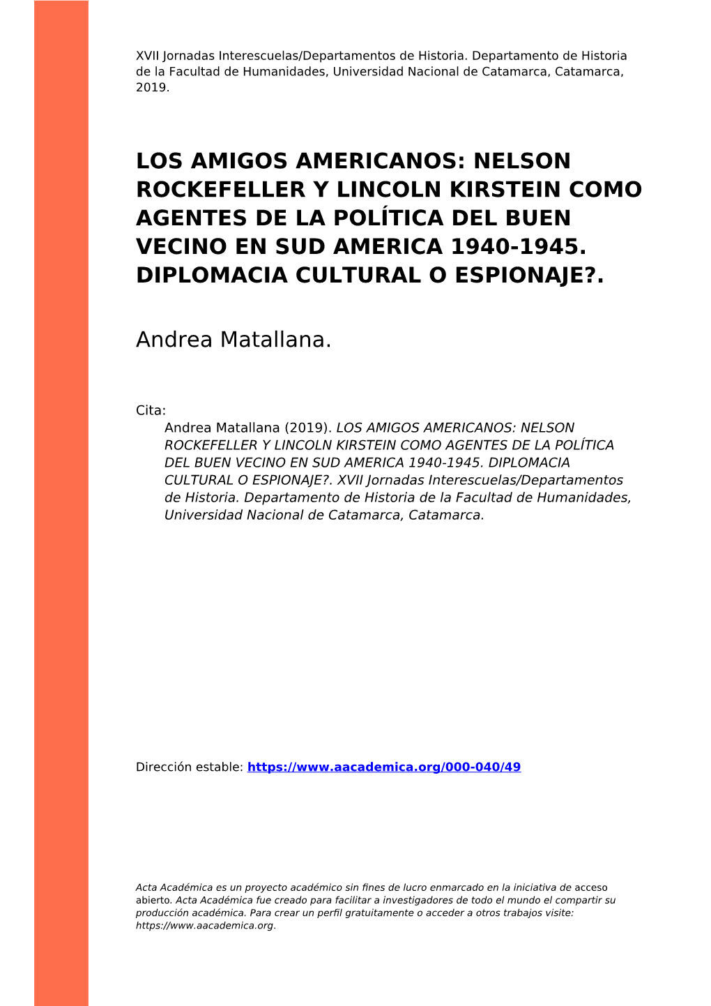 Nelson Rockefeller Y Lincoln Kirstein Como Agentes De La Política Del Buen Vecino En Sud America 1940-1945